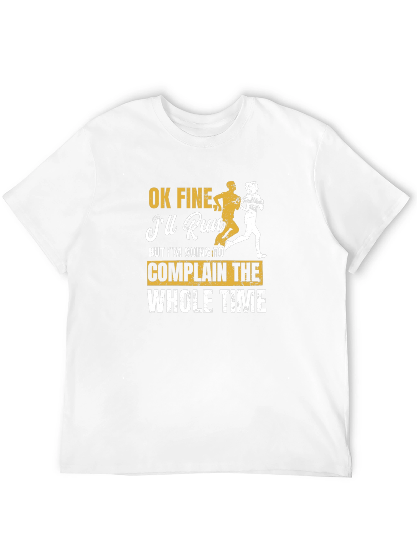Funny Running T-Shirt: Ill Run But Ill Complain