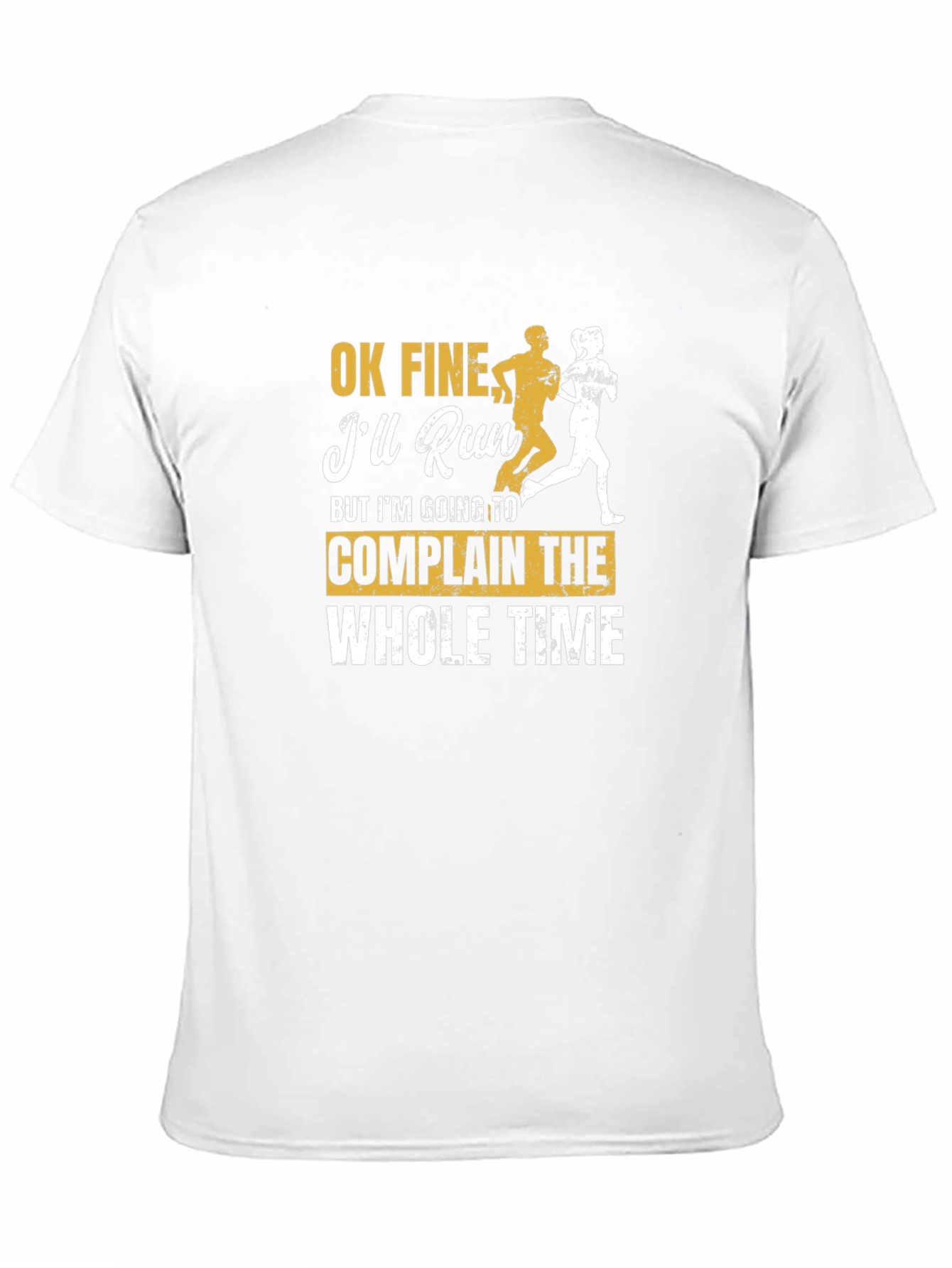 Funny Running T-Shirt: Ill Run But Ill Complain