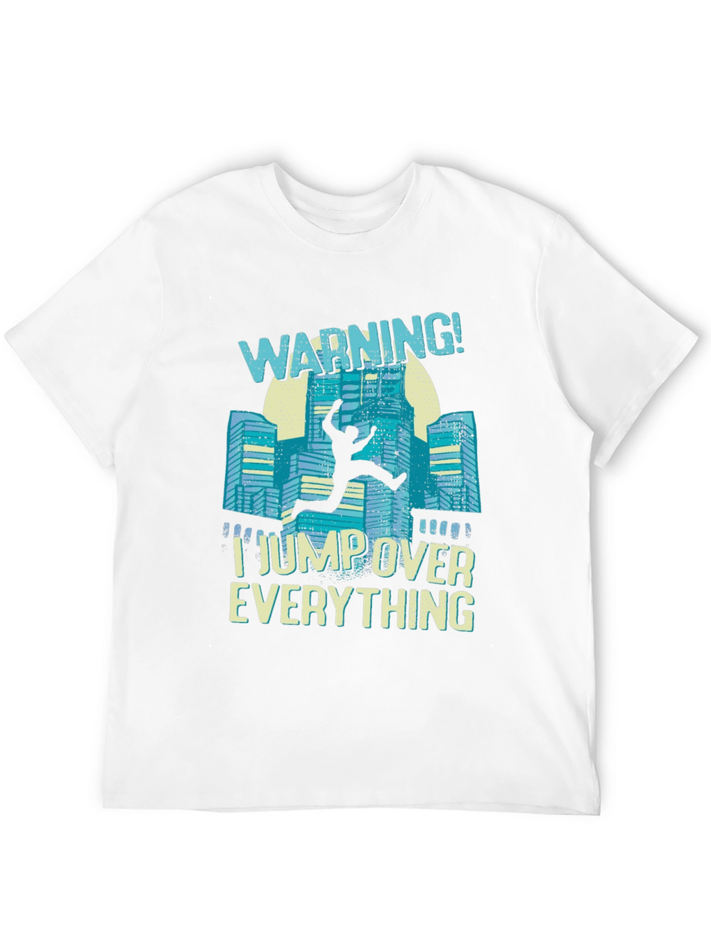 Warning I Jump Over Everything Black T-Shirt