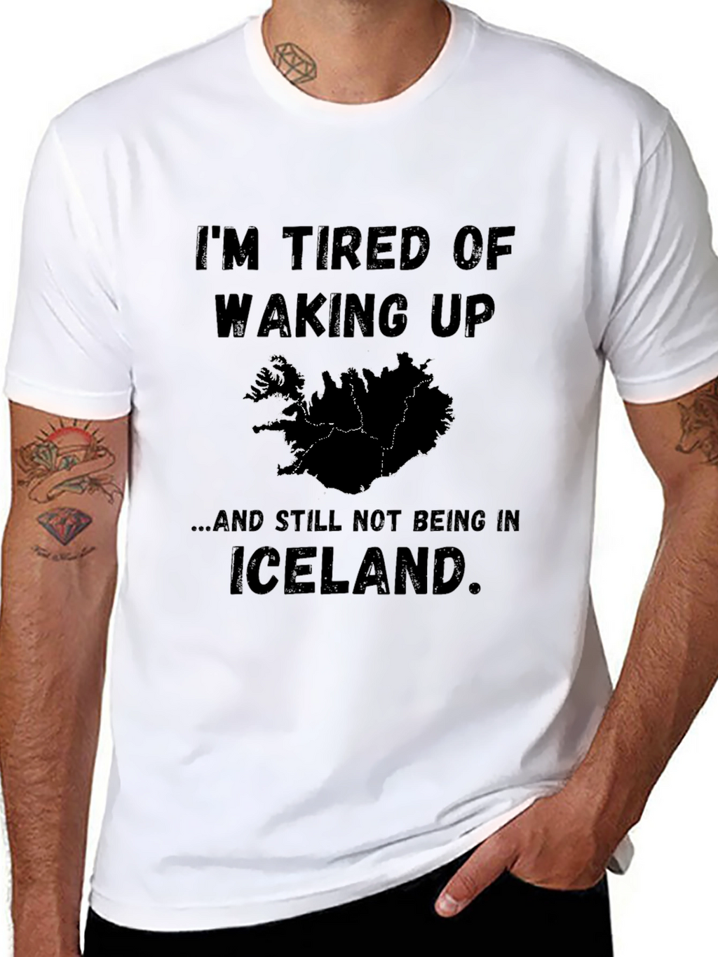 Iceland Lover T-Shirt - Tired of Waking Up