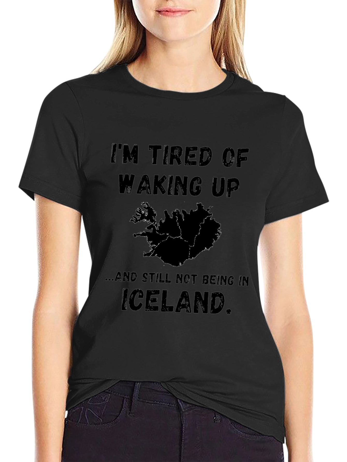 Iceland Lover T-Shirt - Tired of Waking Up