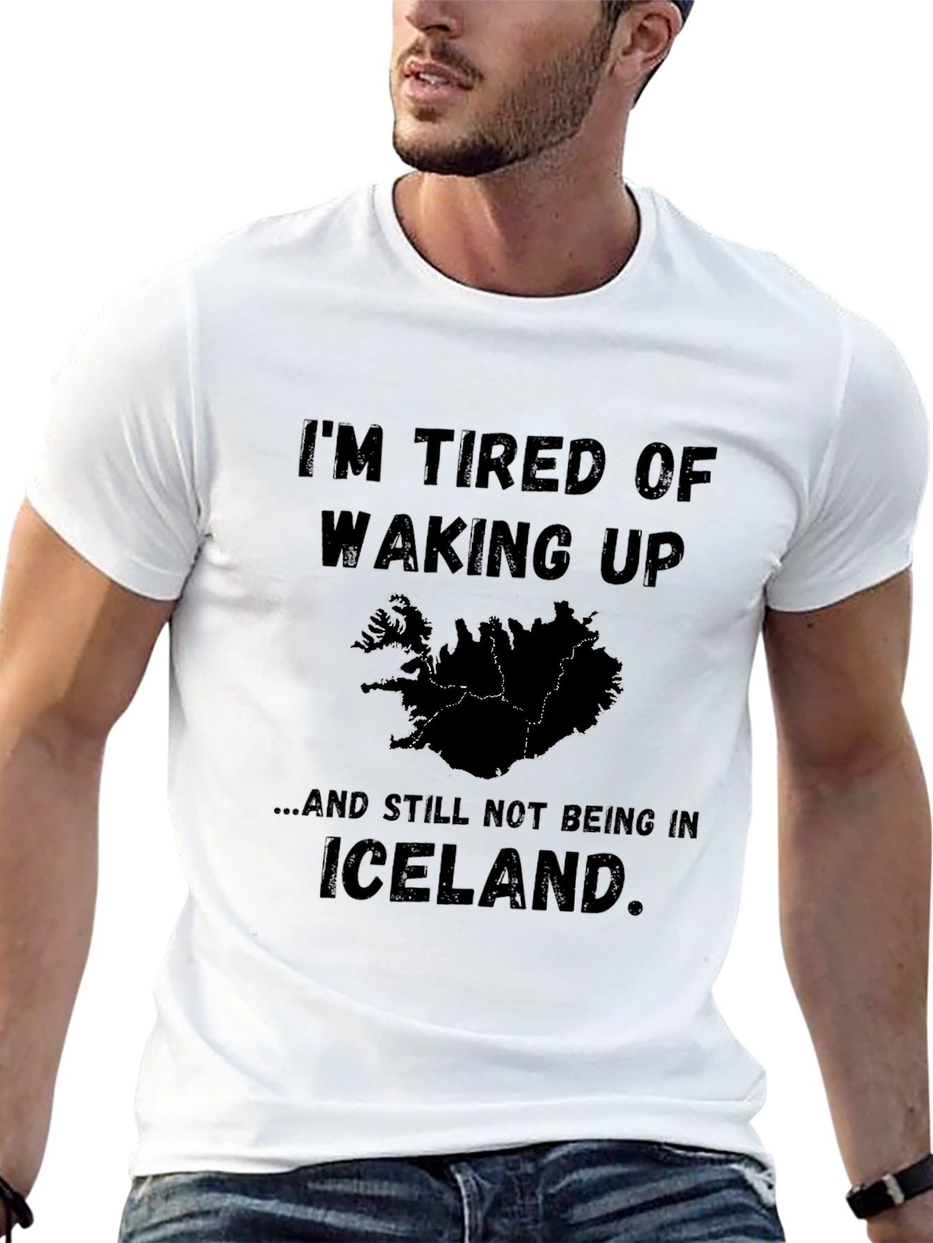 Iceland Lover T-Shirt - Tired of Waking Up