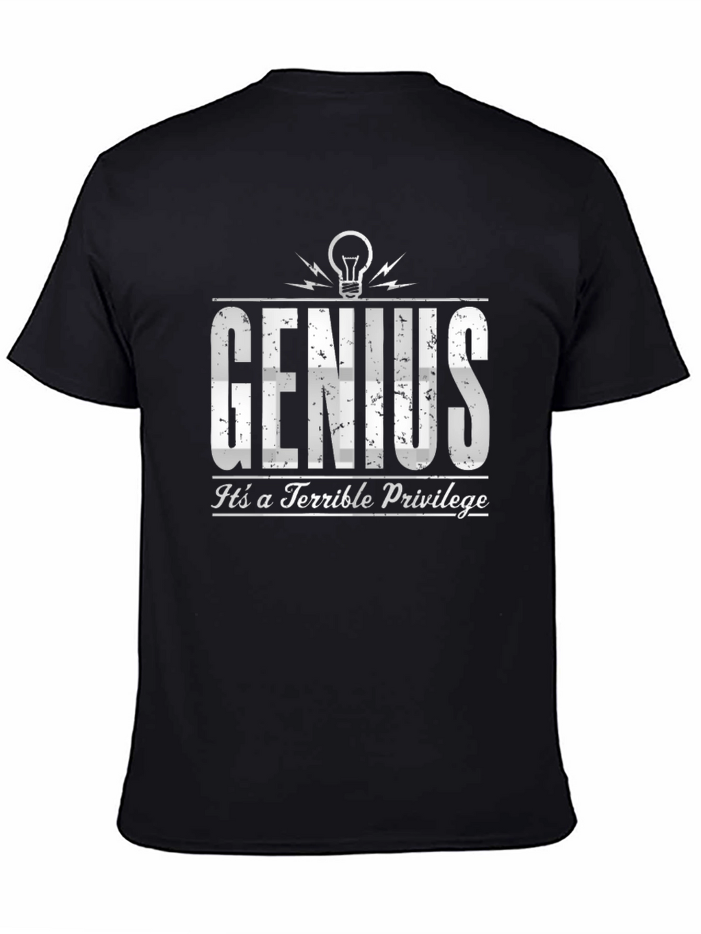 Genius Terrible Privilege Black T-Shirt