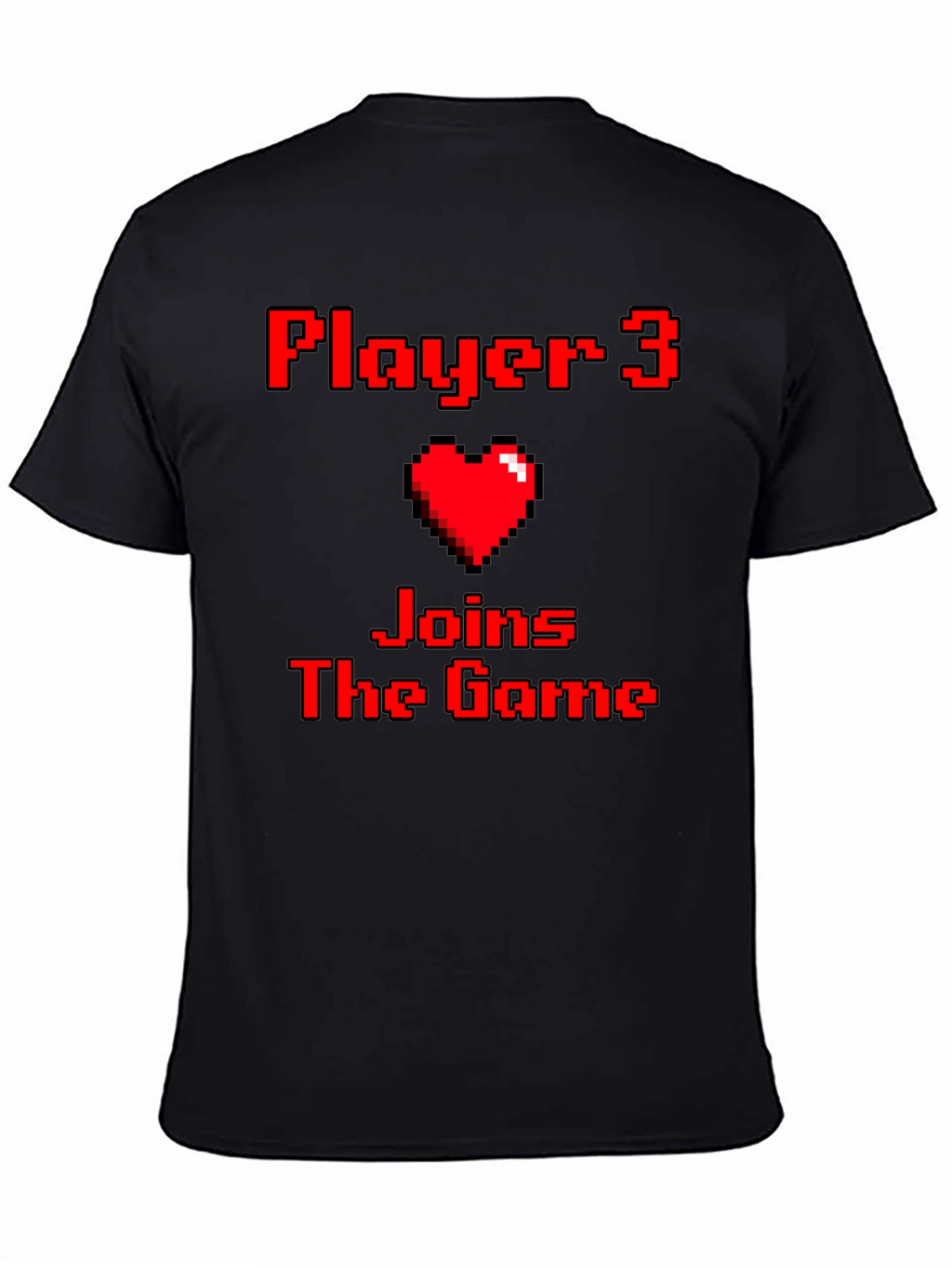 Player 3 Joins the Game Pixel Art T-Shirt