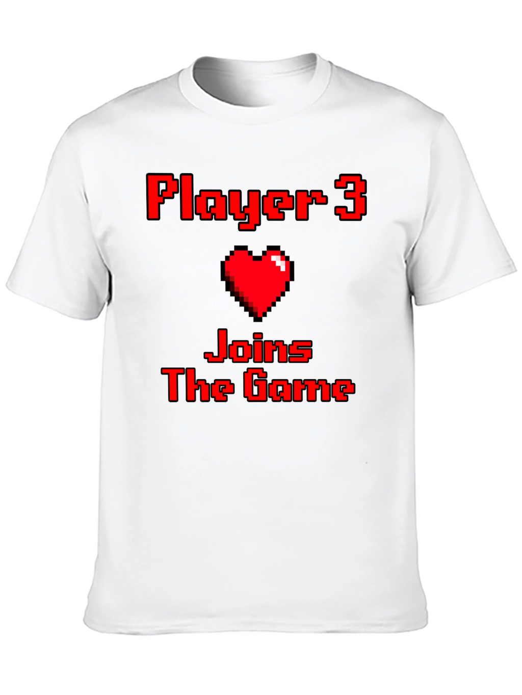 Player 3 Joins the Game Pixel Art T-Shirt