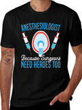 Anesthesiologist Hero T-Shirt