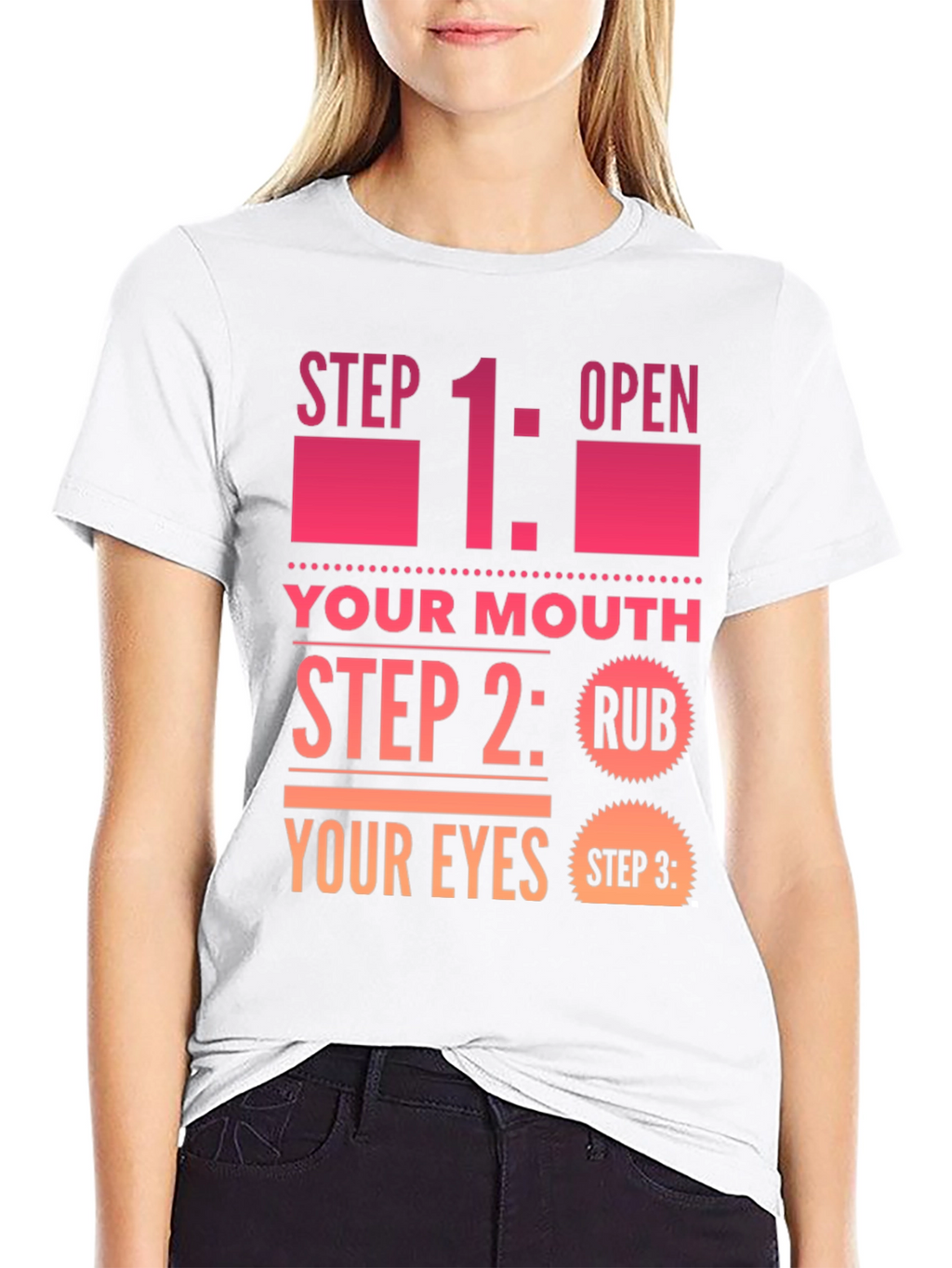 Funny Step By Step Graphic T-Shirt