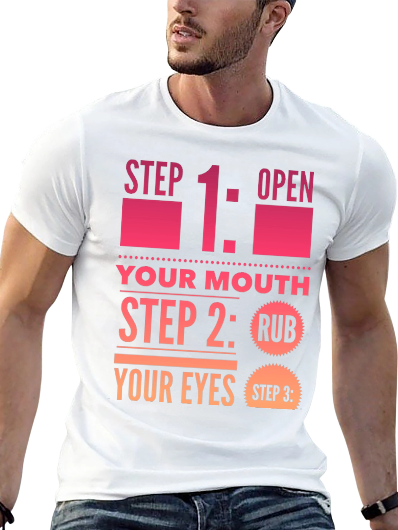 Funny Step By Step Graphic T-Shirt