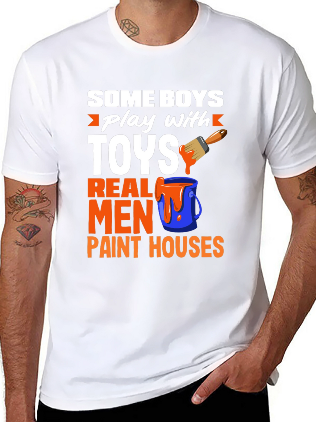 Real Men Paint Houses Graphic T-Shirt