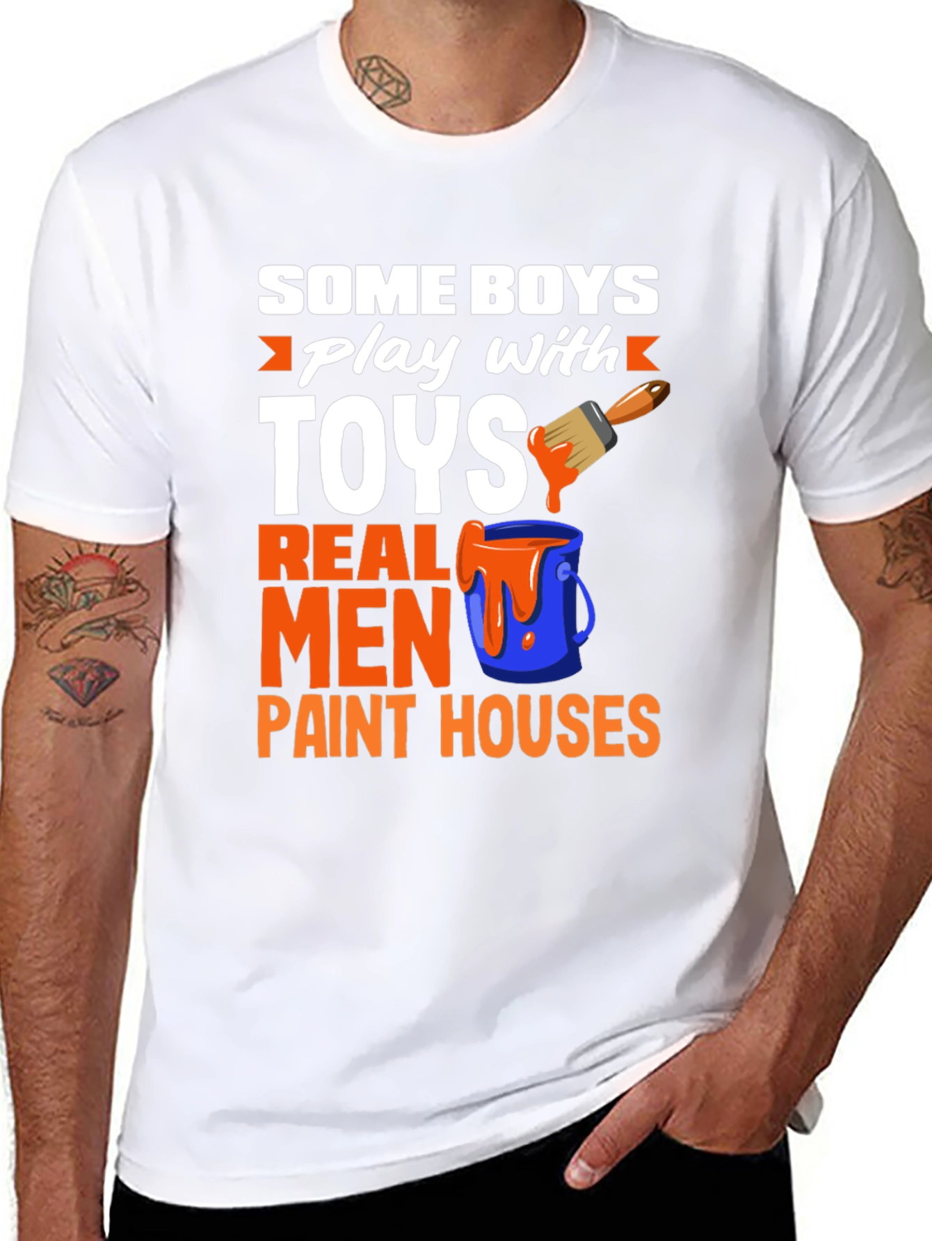 Real Men Paint Houses Graphic T-Shirt