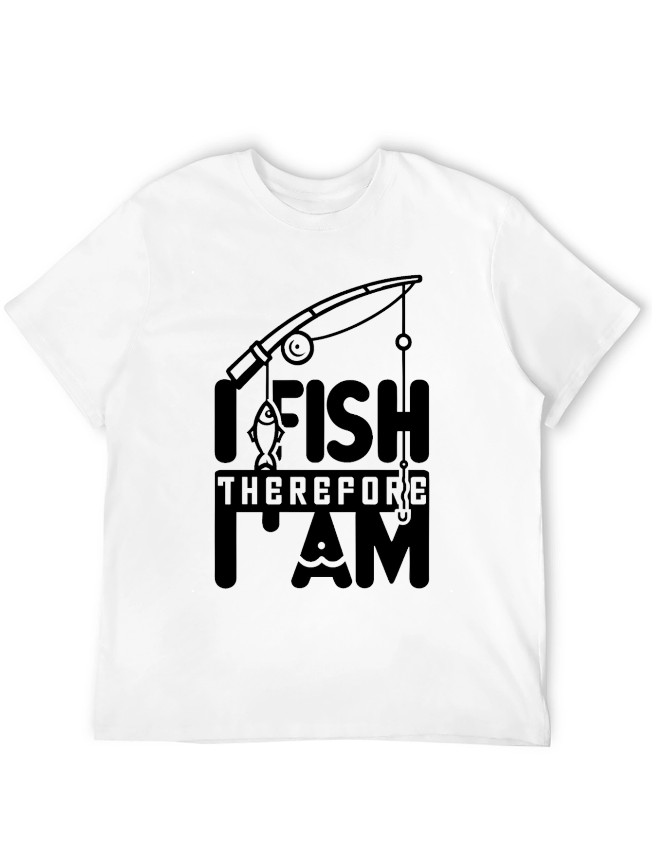 I Fish Therefore I Am Black T-Shirt