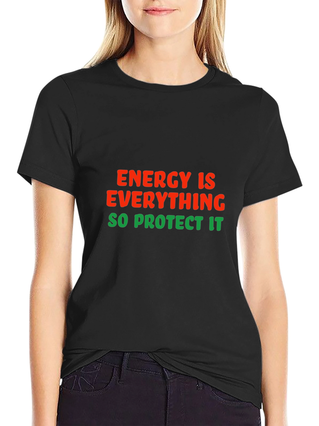 Energy is Everything T-Shirt