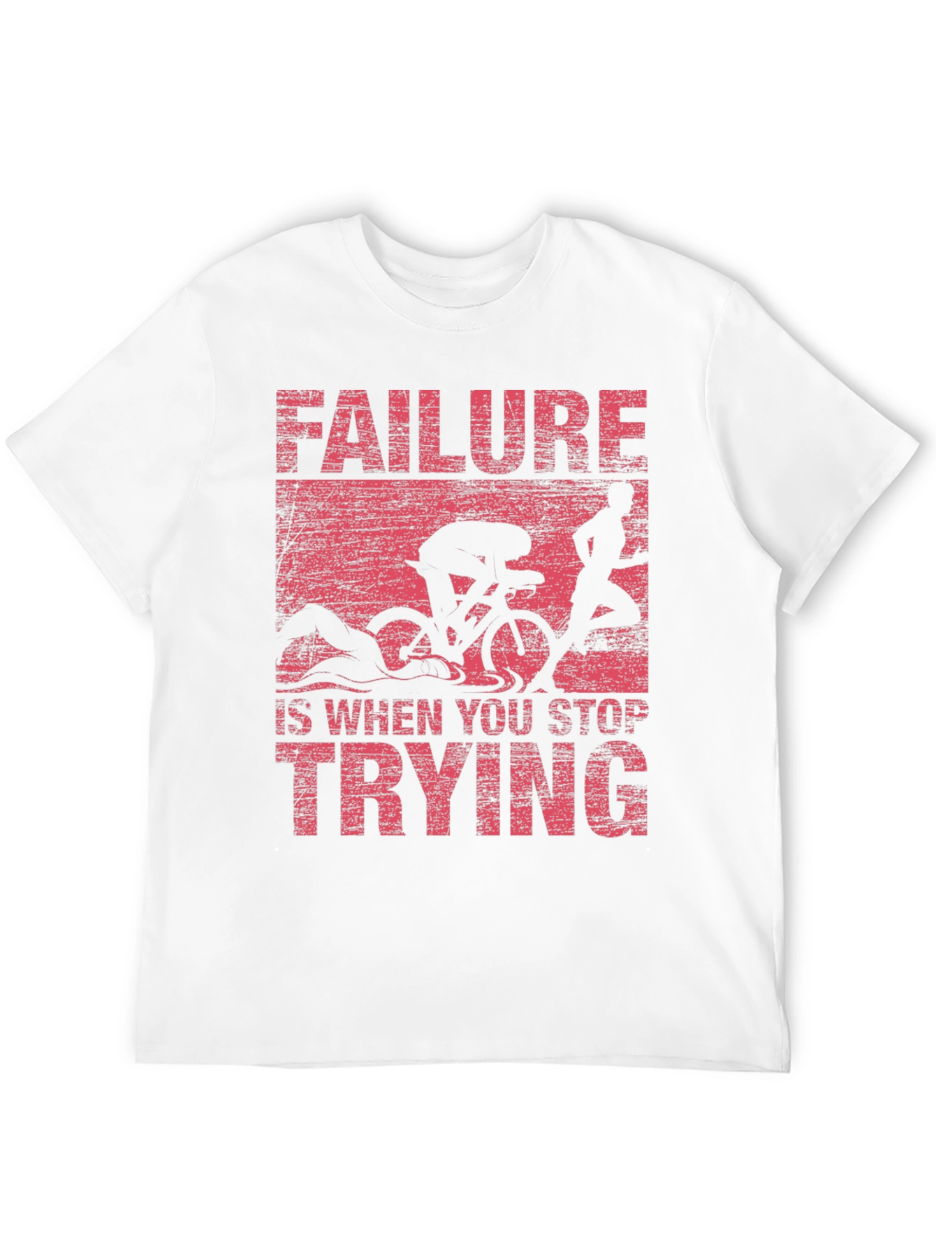 Motivational Triathlon T-Shirt: Never Stop Trying!