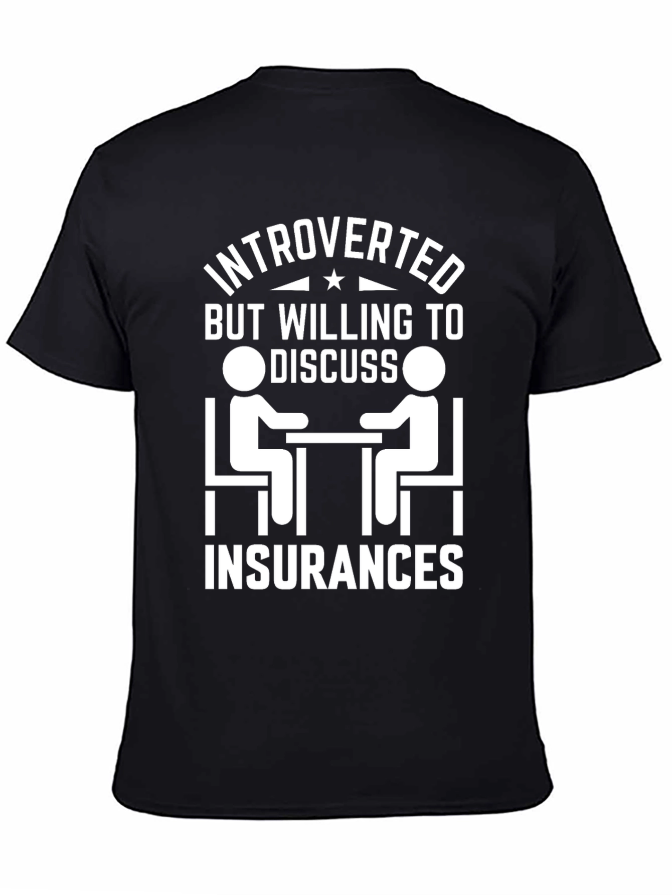 Introverted Insurance T-Shirt