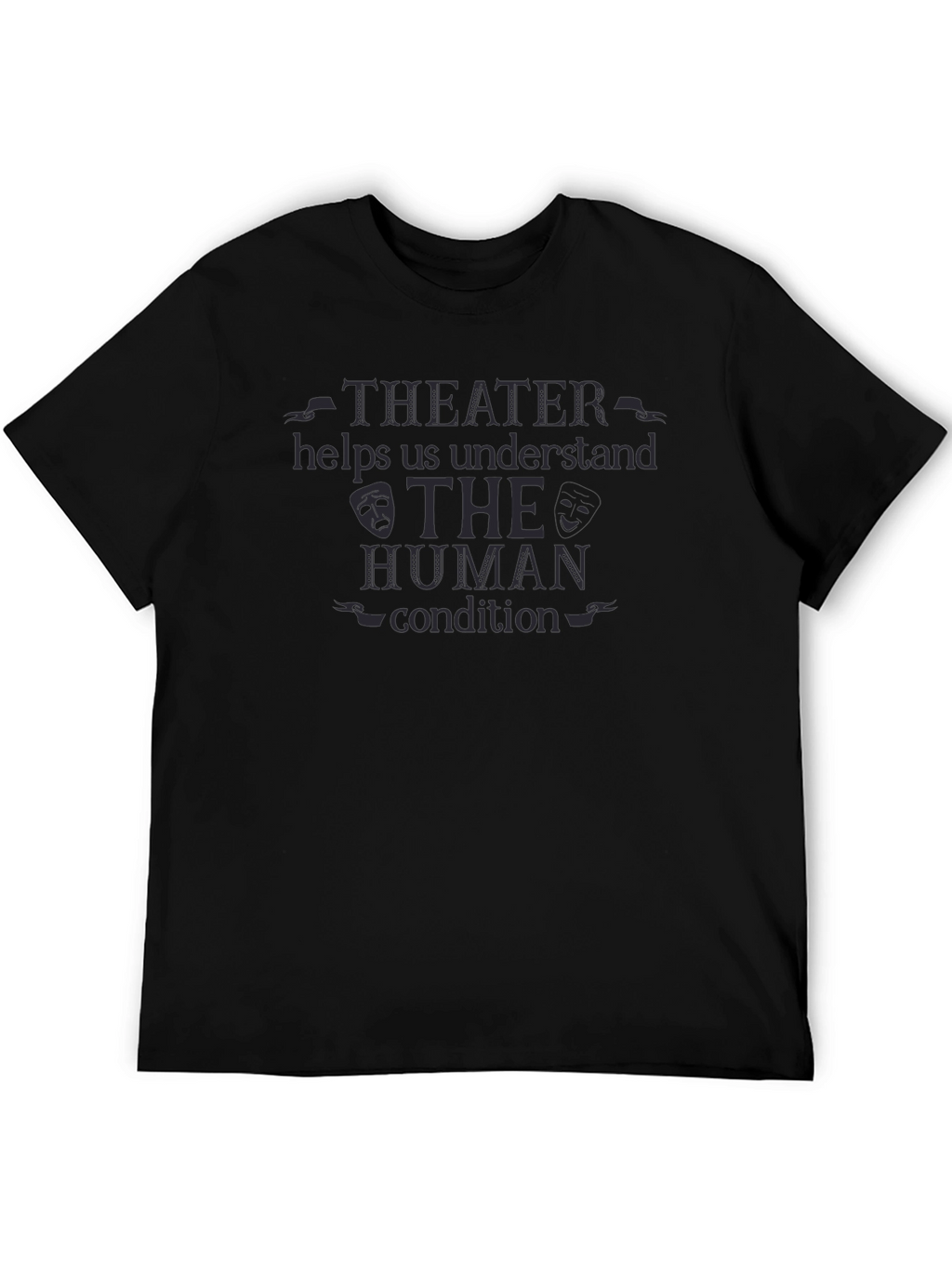 Theater Understanding T-Shirt
