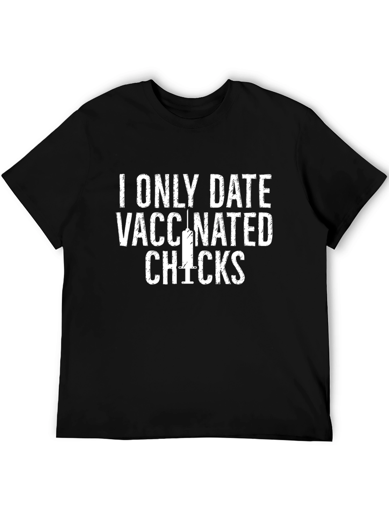 Vaccinated Chicks Graphic T-Shirt