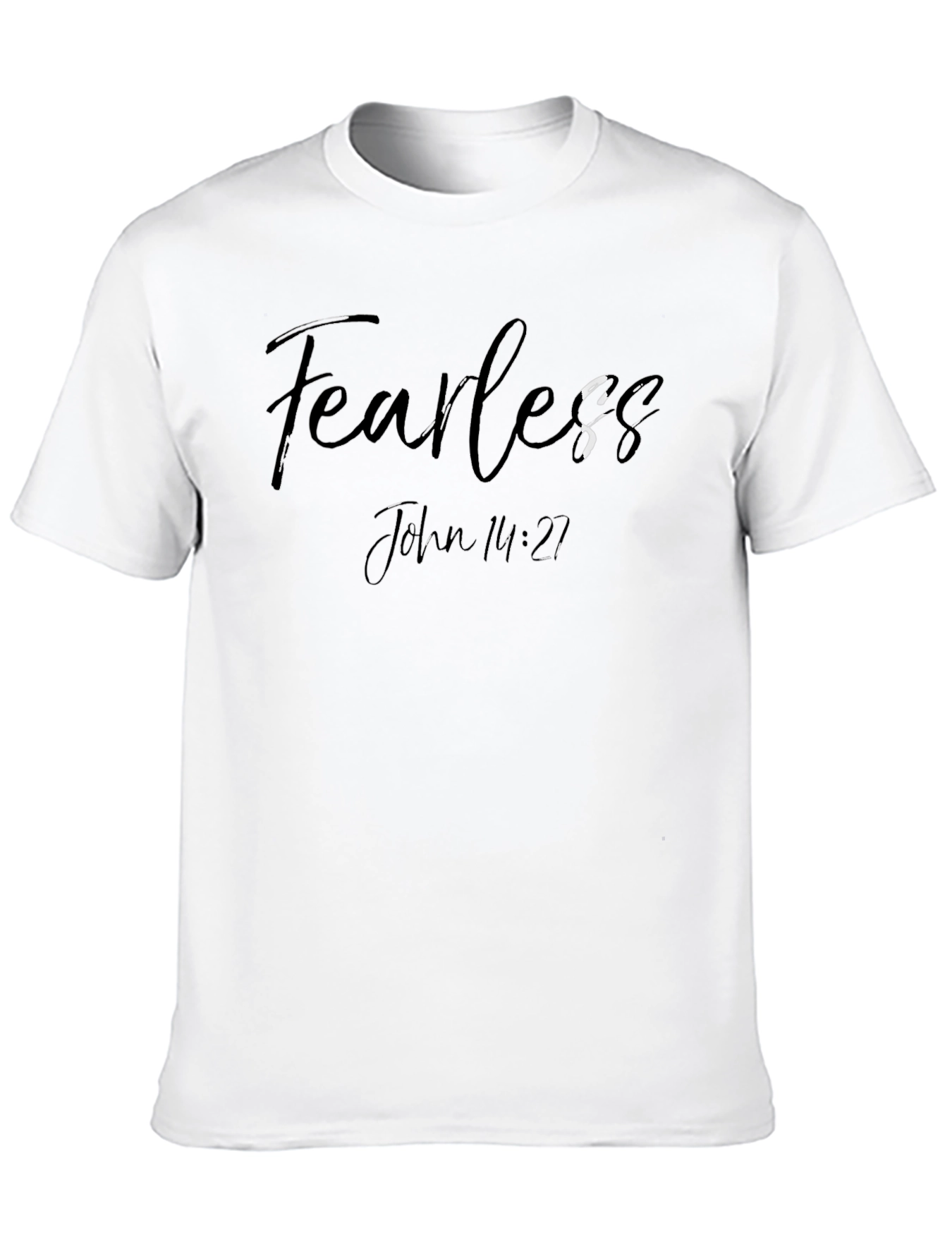 Fearless John 14:27 Graphic T-Shirt