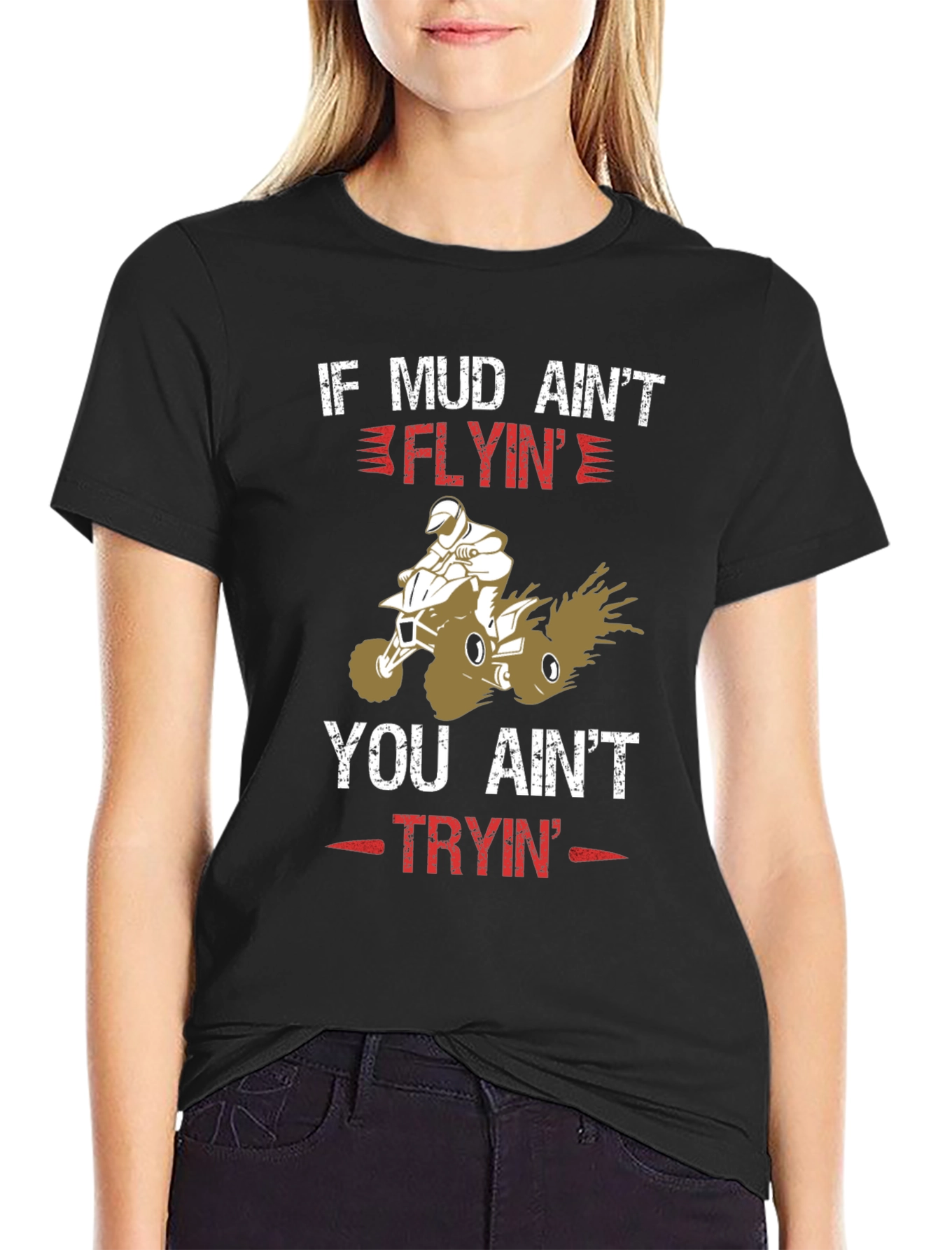 Mud Flyin ATV T-Shirt
