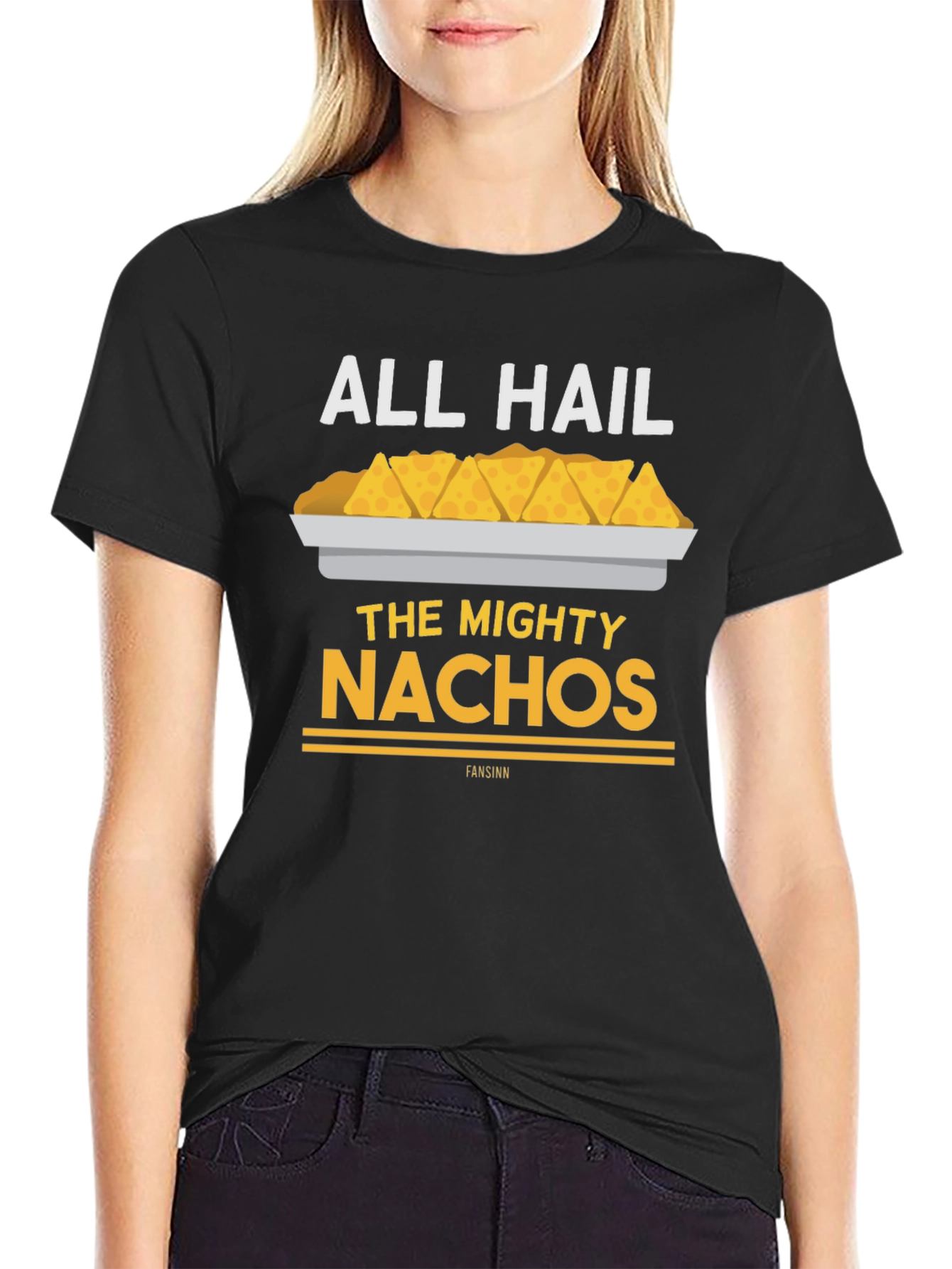 All Hail The Mighty Nachos T-Shirt - Funny Food Tee