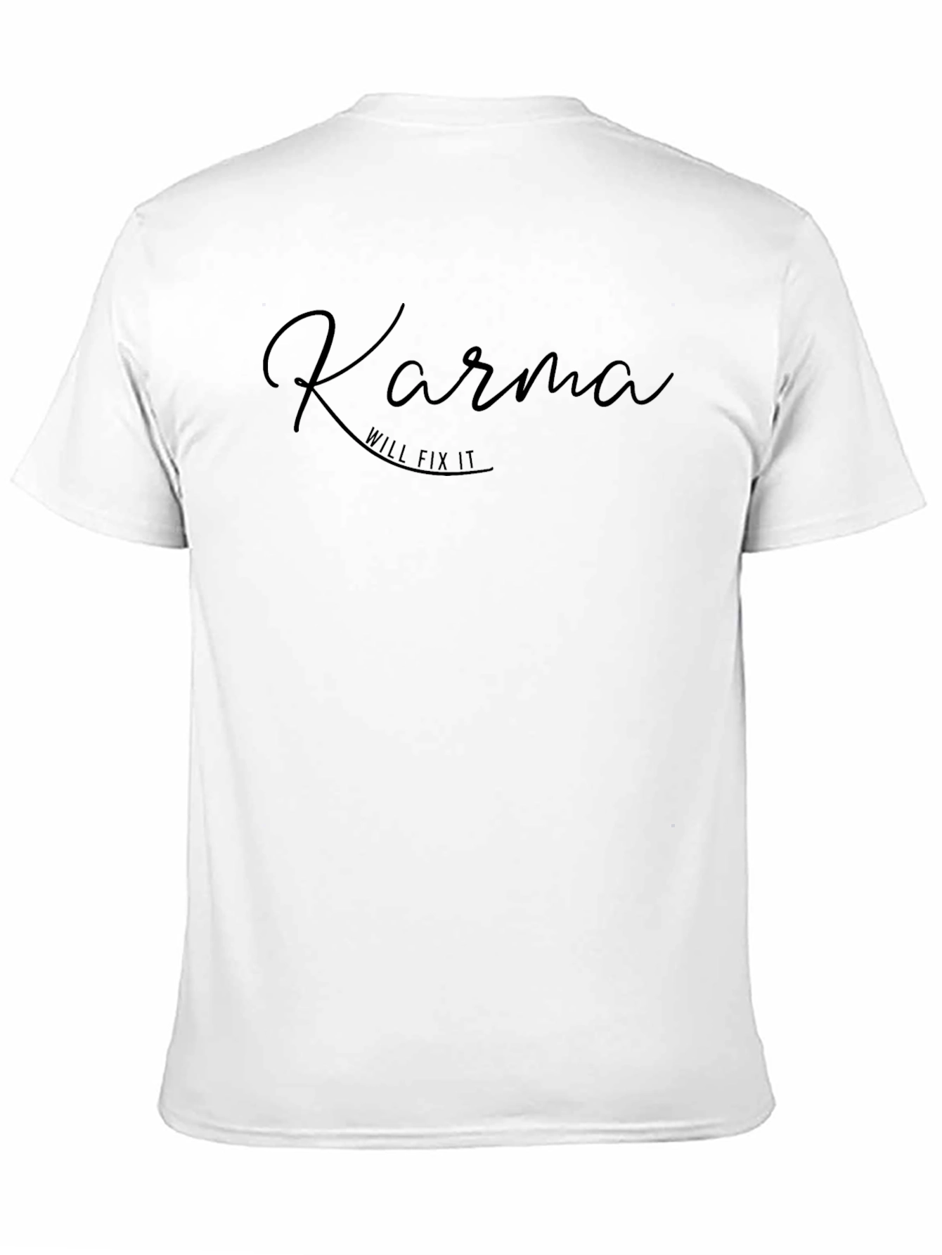 Karma Will Fix It Black T-Shirt