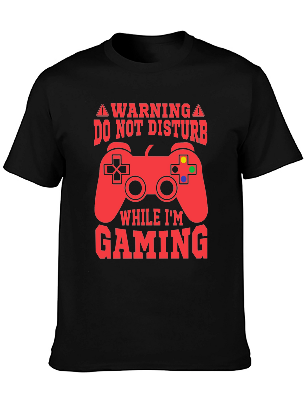 Do Not Disturb Gaming T-Shirt