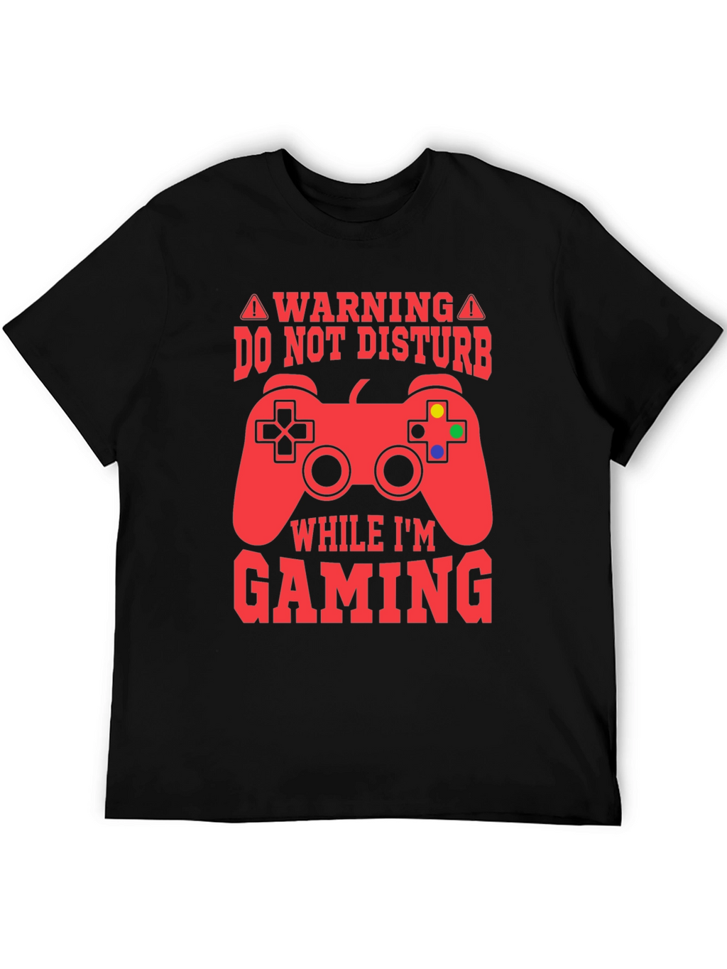 Do Not Disturb Gaming T-Shirt