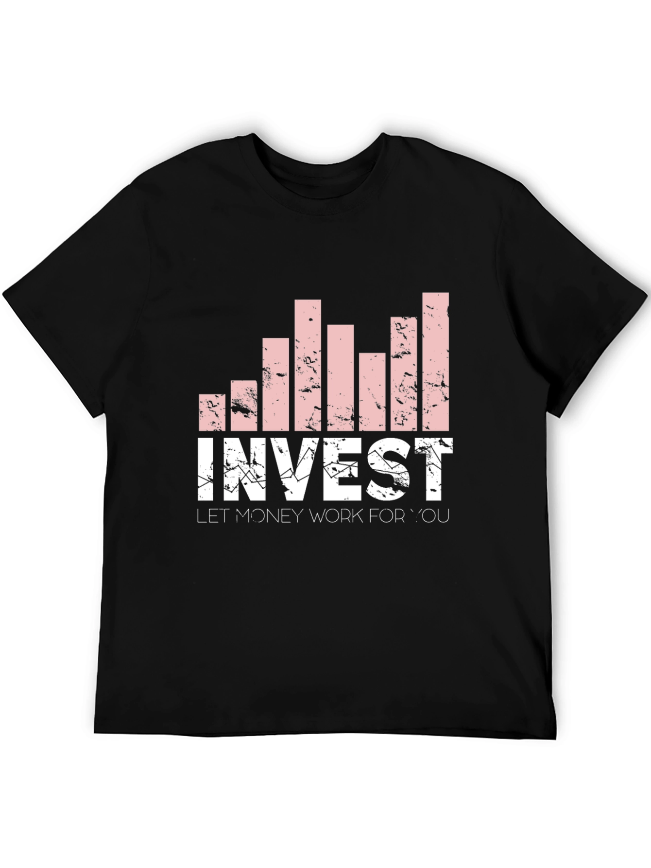 Invest Graphic T-Shirt - Let Money Work For You