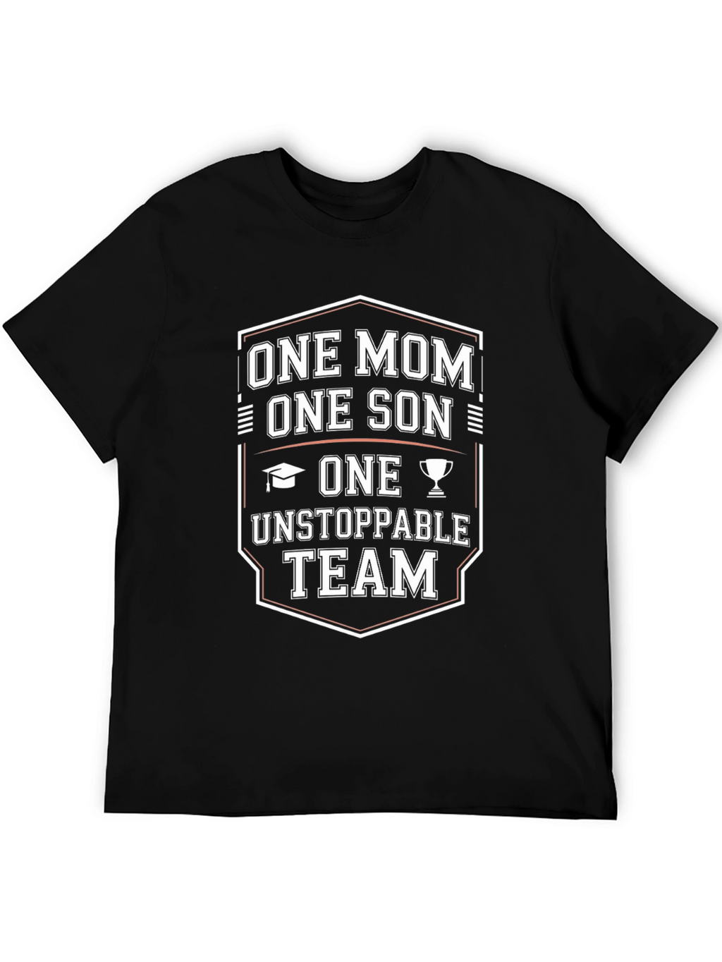 One Mom One Son Unstoppable Team T-Shirt