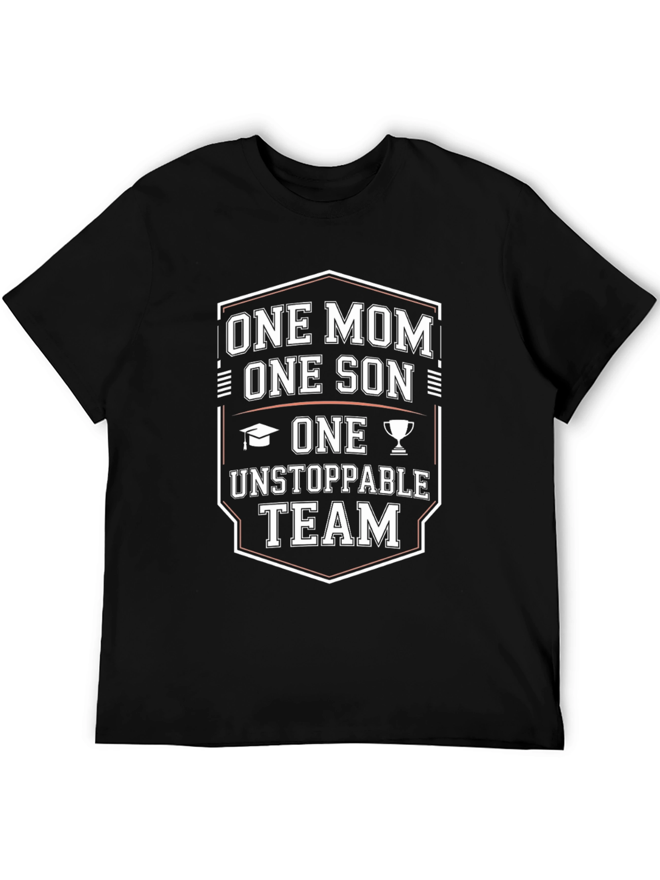 One Mom One Son Unstoppable Team T-Shirt