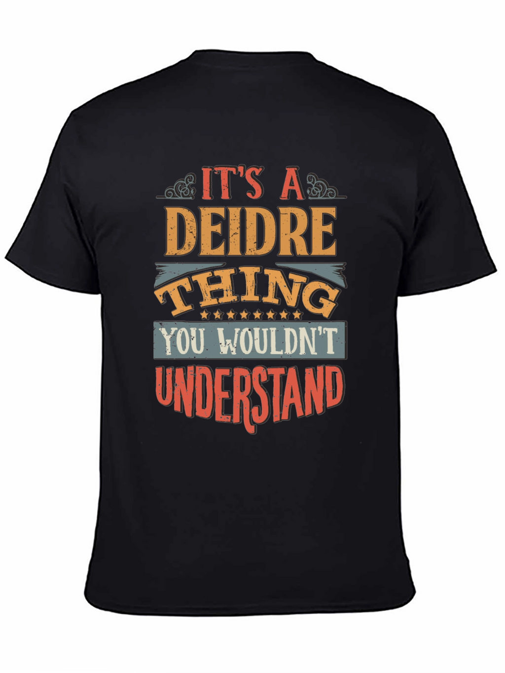Deidre Thing T-Shirt