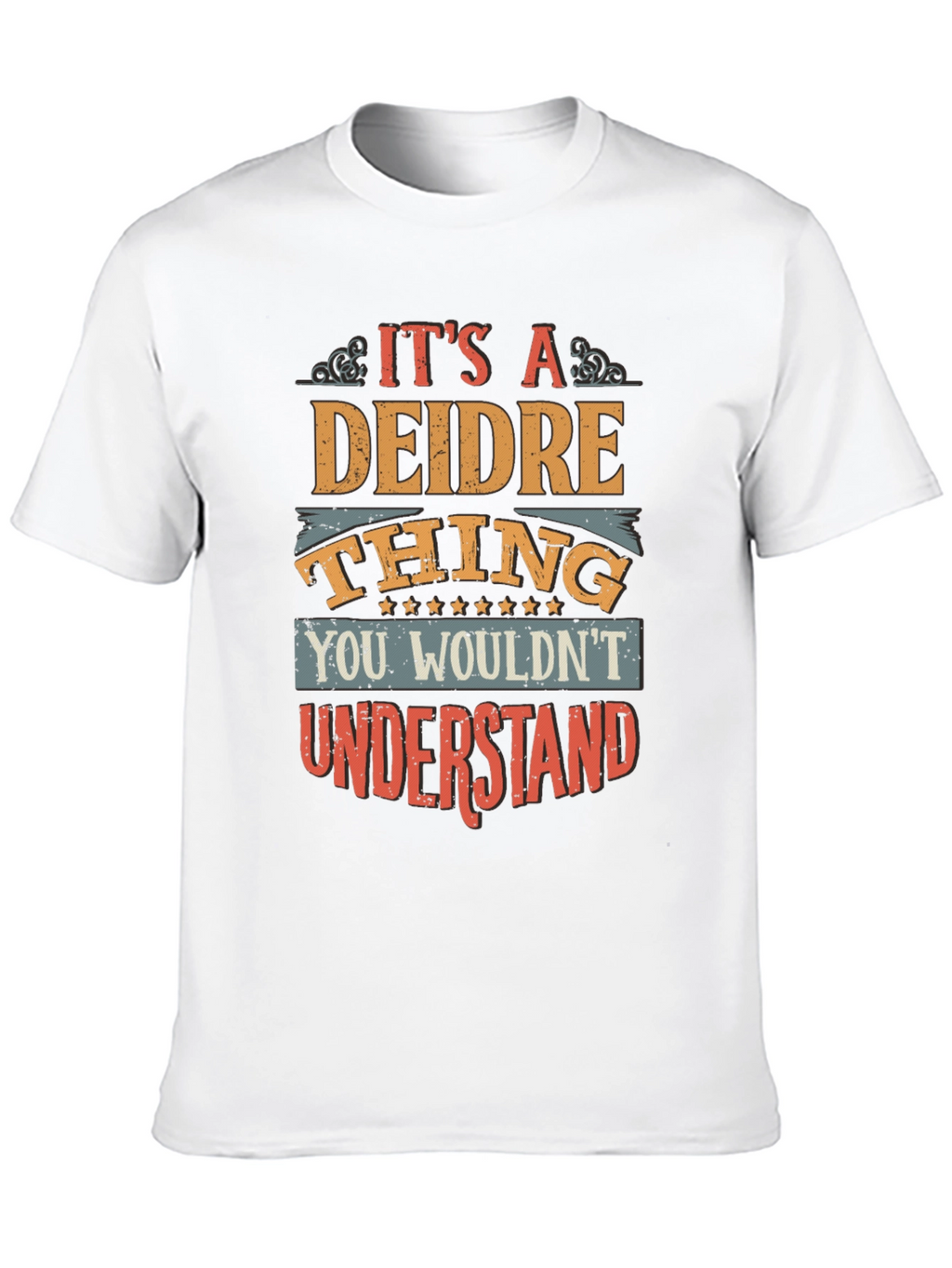 Deidre Thing T-Shirt
