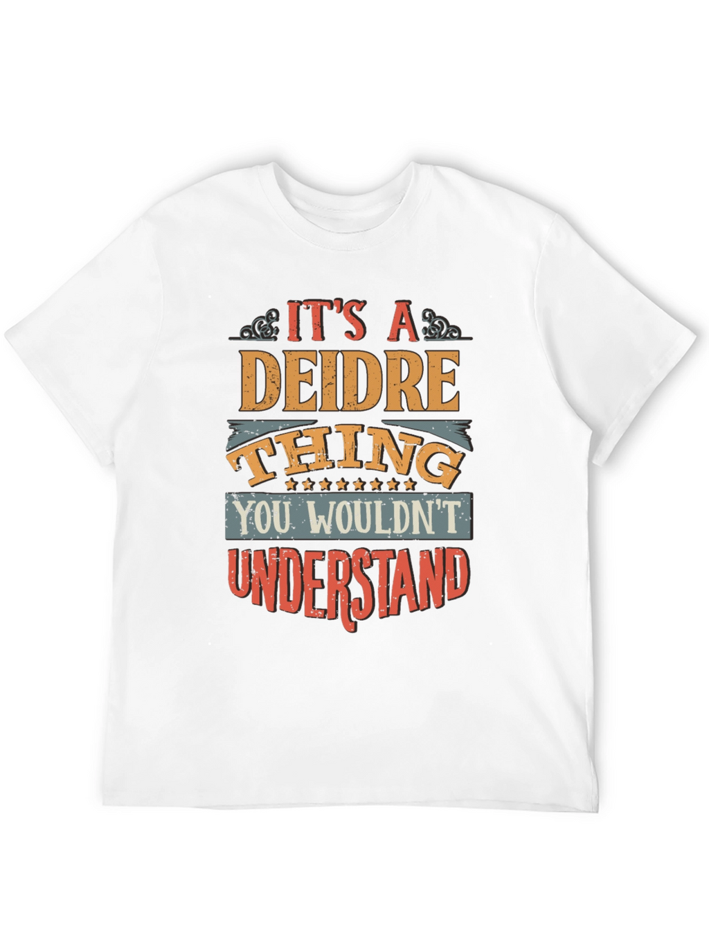 Deidre Thing T-Shirt