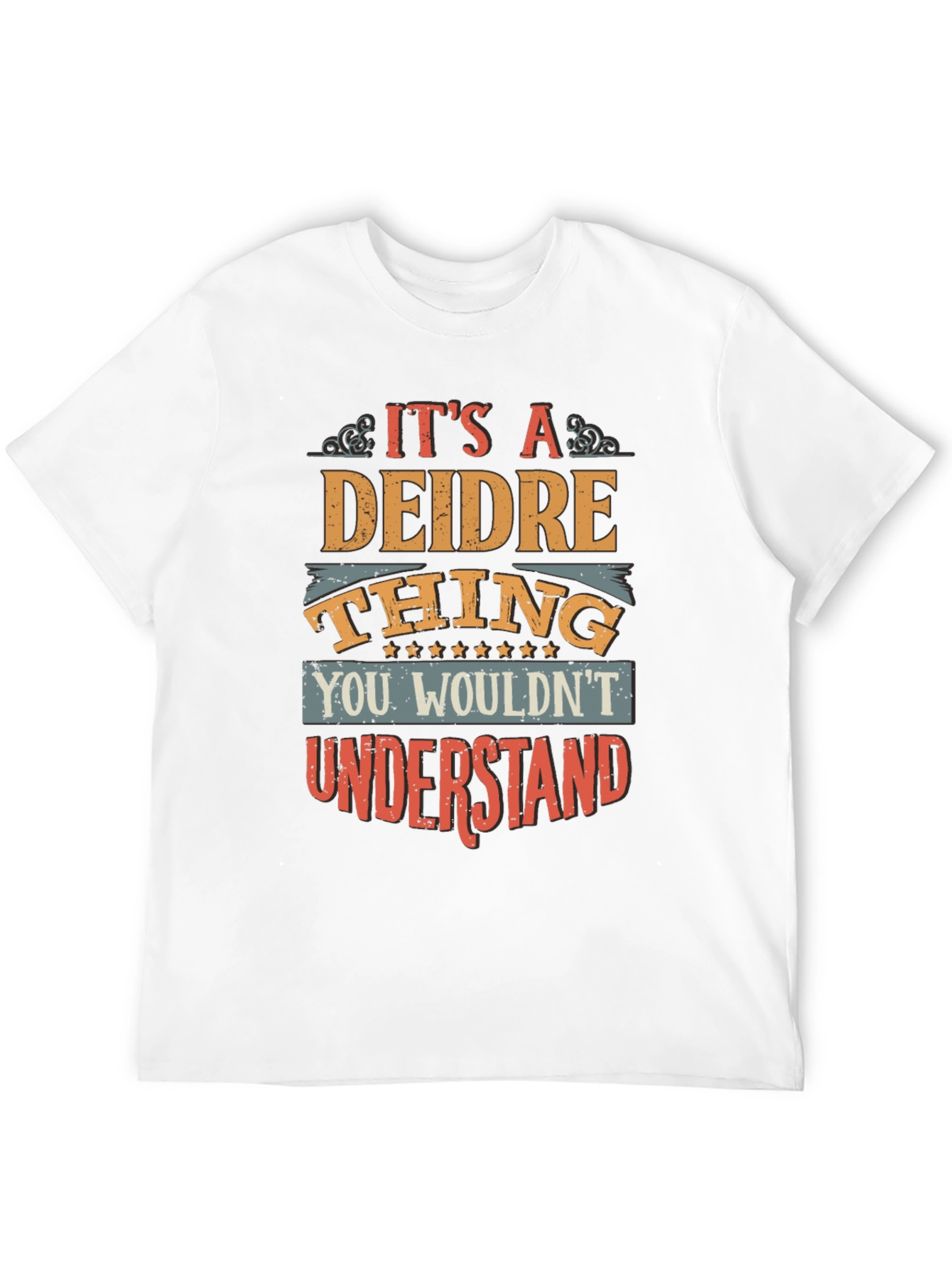Deidre Thing T-Shirt