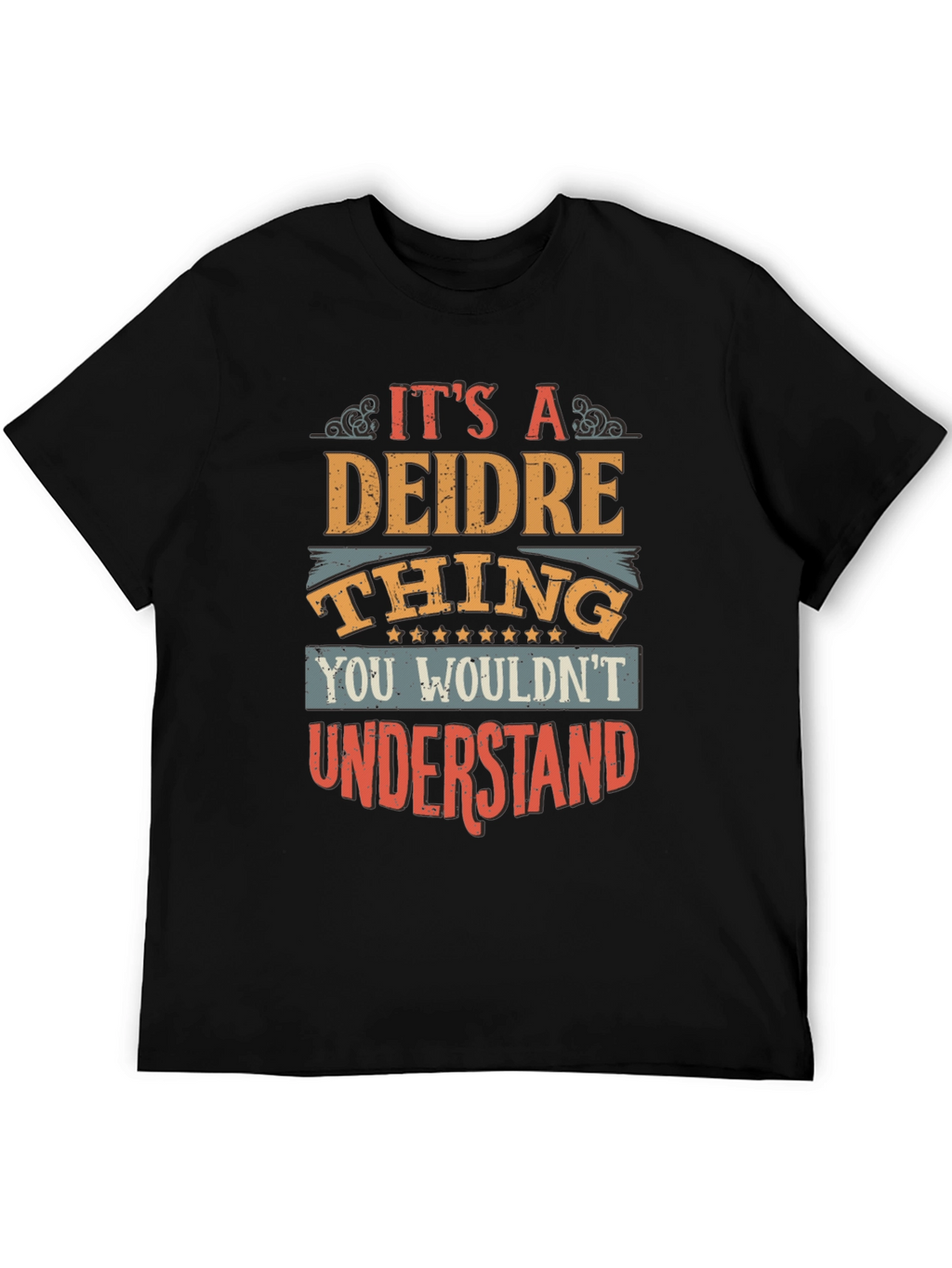 Deidre Thing T-Shirt