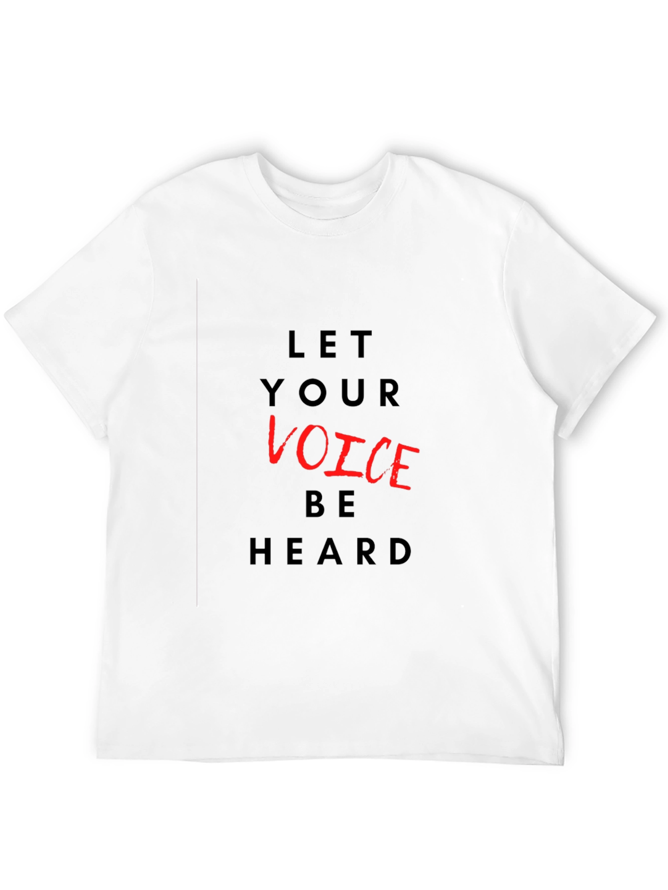Let Your Voice Be Heard Graphic T-Shirt