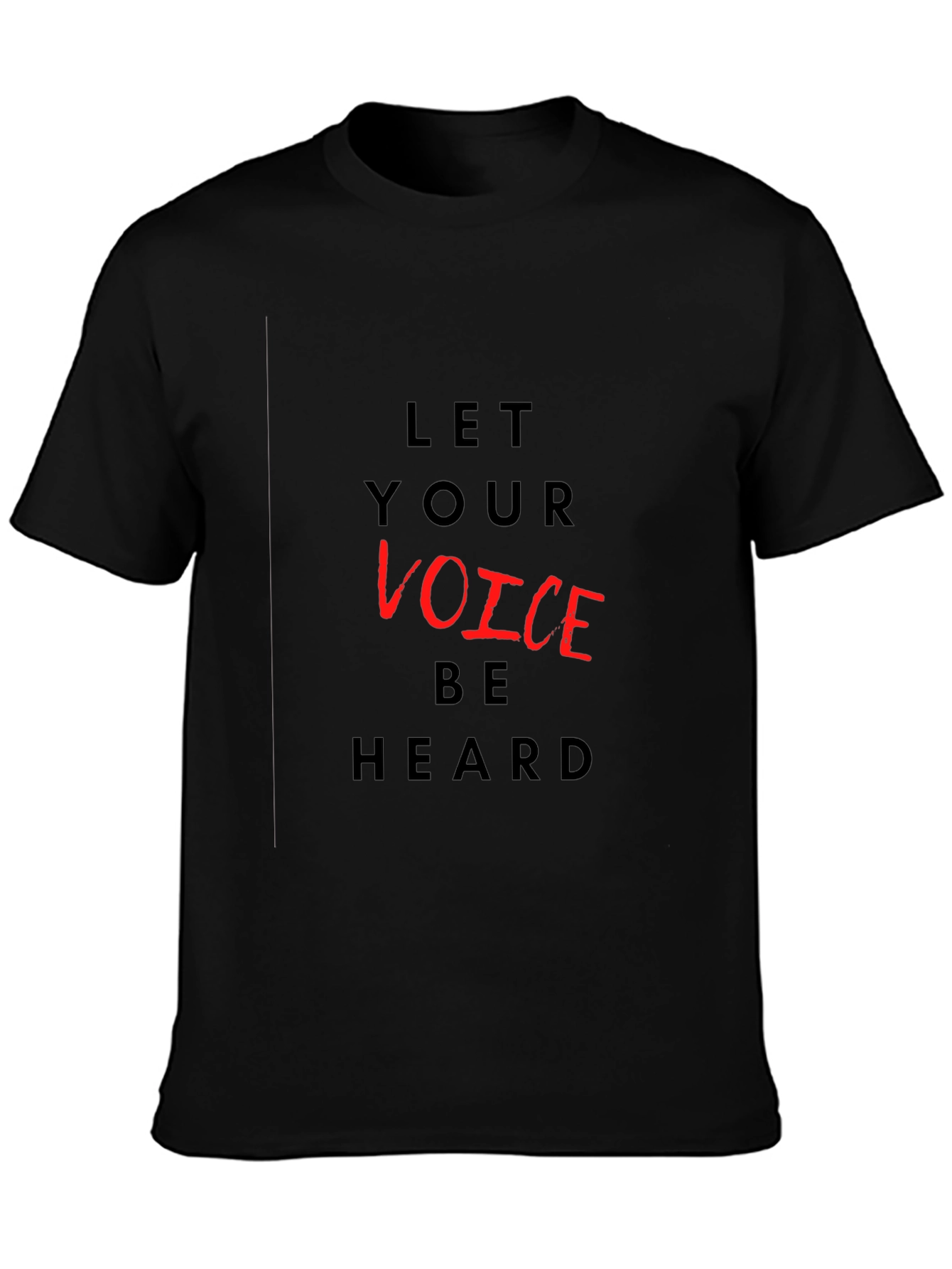 Let Your Voice Be Heard Graphic T-Shirt