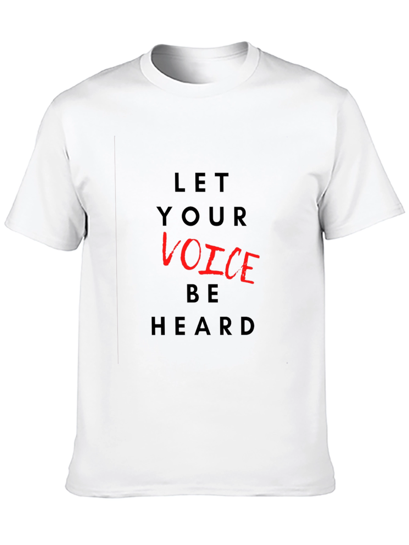 Let Your Voice Be Heard Graphic T-Shirt