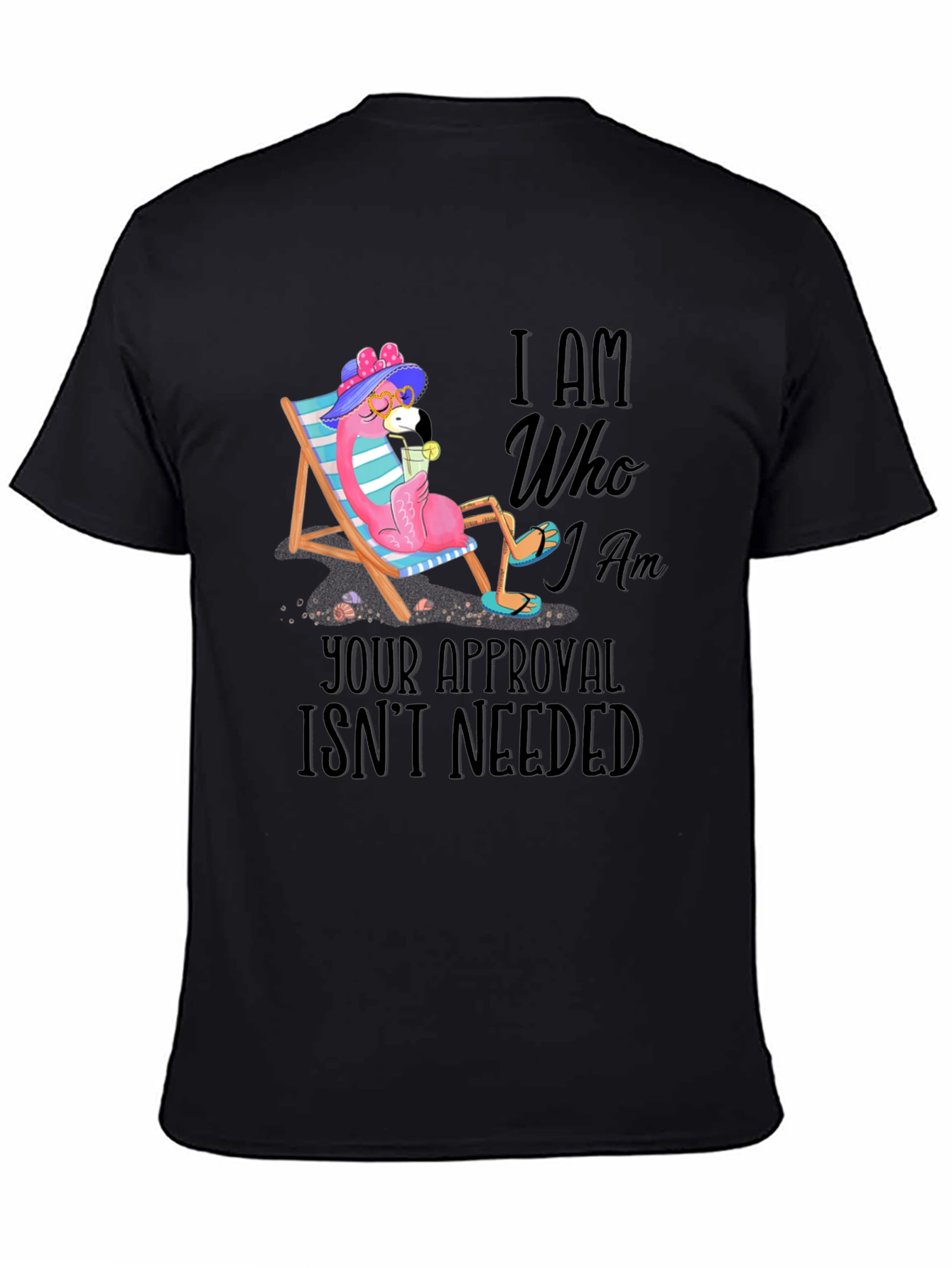 I Am Who I Am Flamingo T-Shirt
