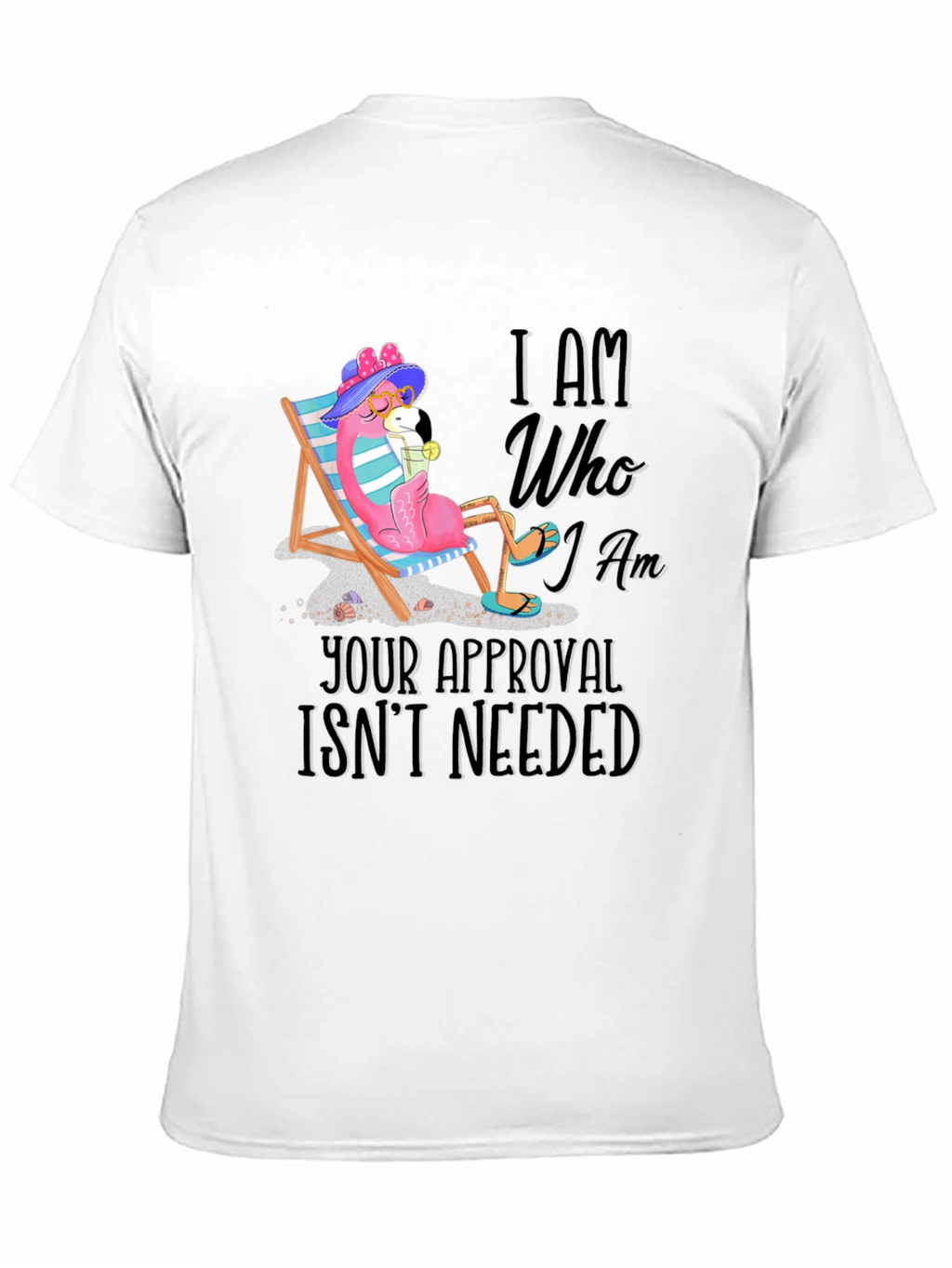 I Am Who I Am Flamingo T-Shirt