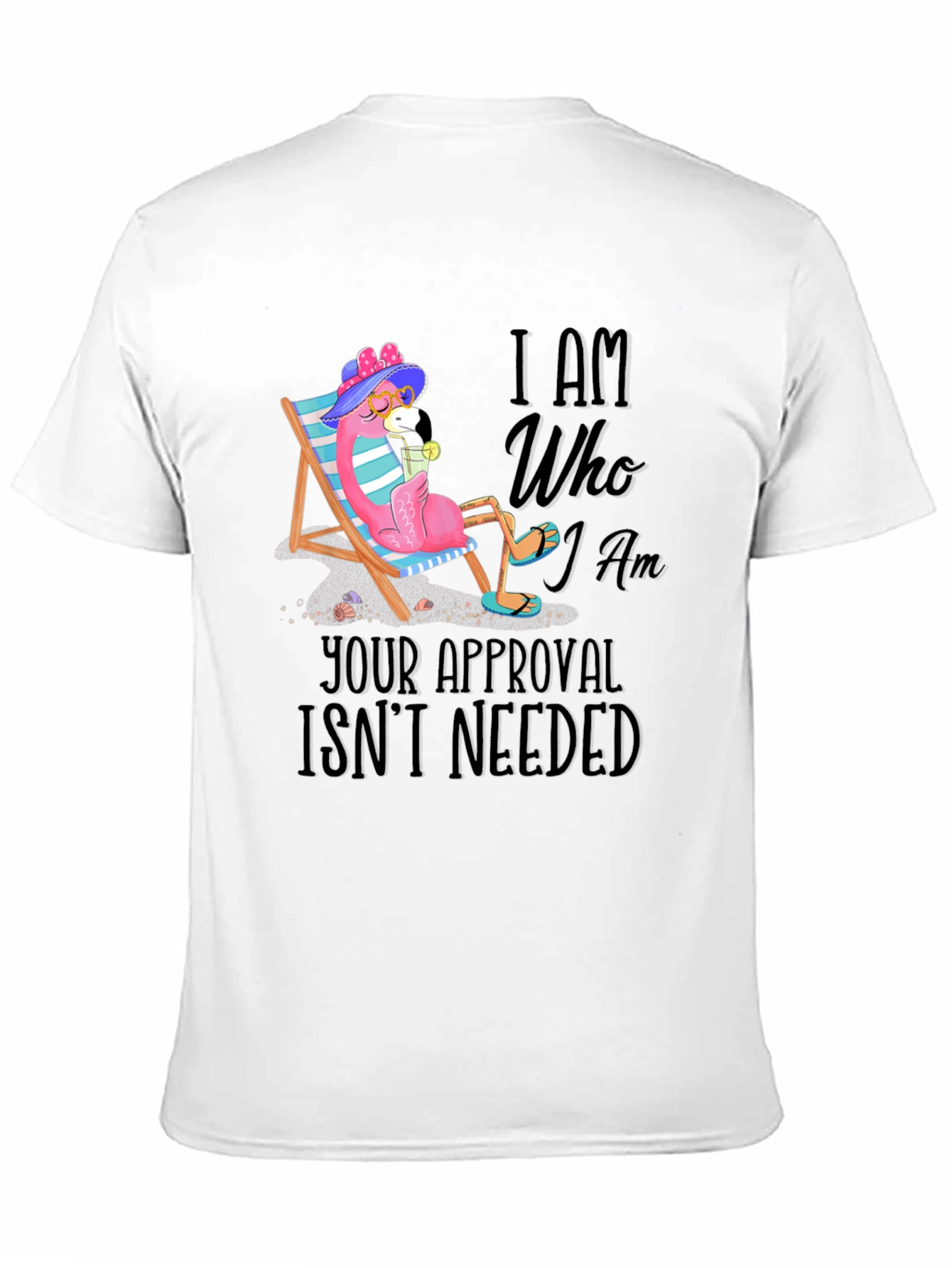 I Am Who I Am Flamingo T-Shirt
