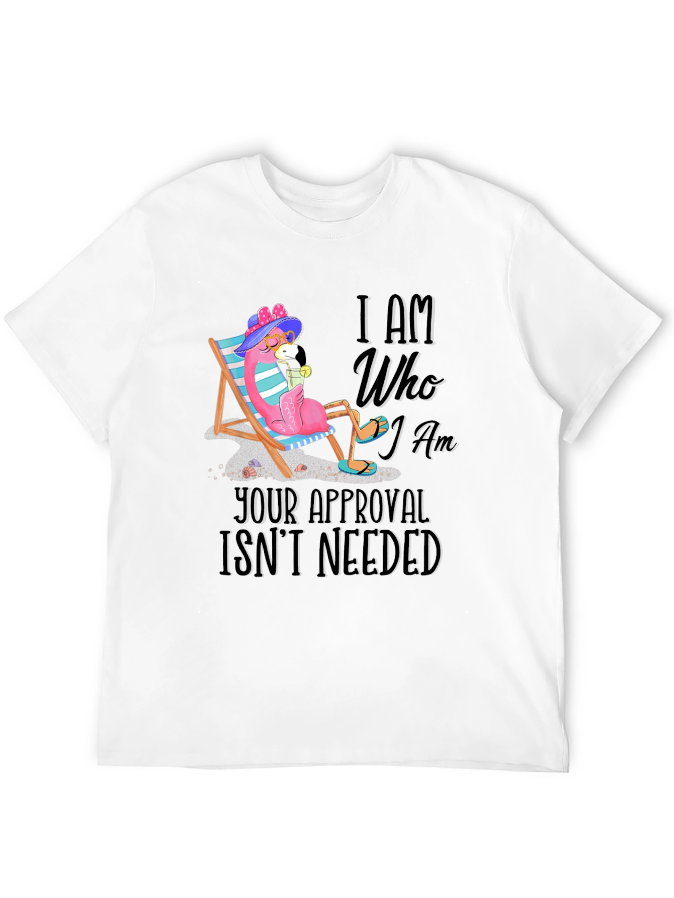 I Am Who I Am Flamingo T-Shirt
