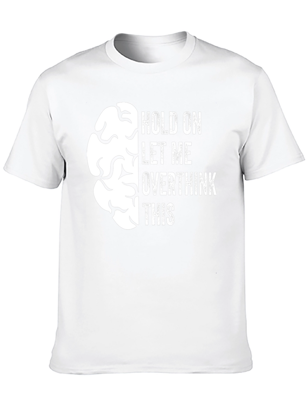 Overthink Brain Graphic Tee - Funny Sarcastic T-Shirt