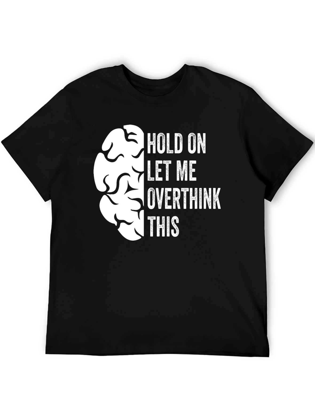 Overthink Brain Graphic Tee - Funny Sarcastic T-Shirt