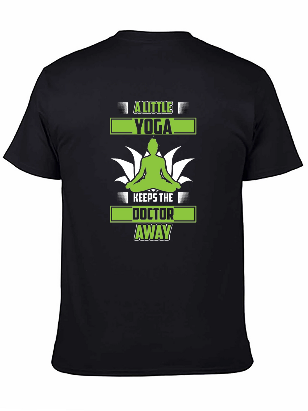 A Little Yoga Keeps The Doctor Away T-Shirt