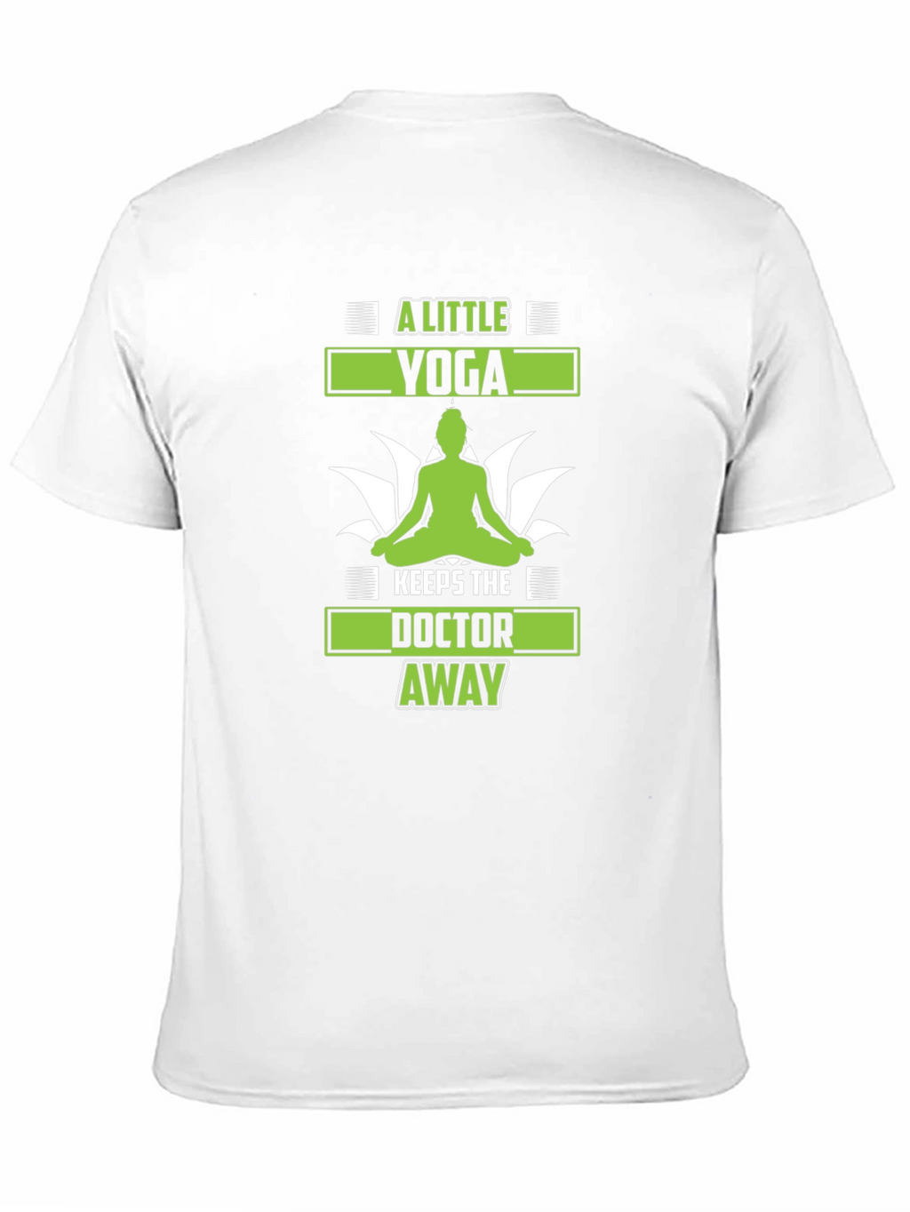 A Little Yoga Keeps The Doctor Away T-Shirt