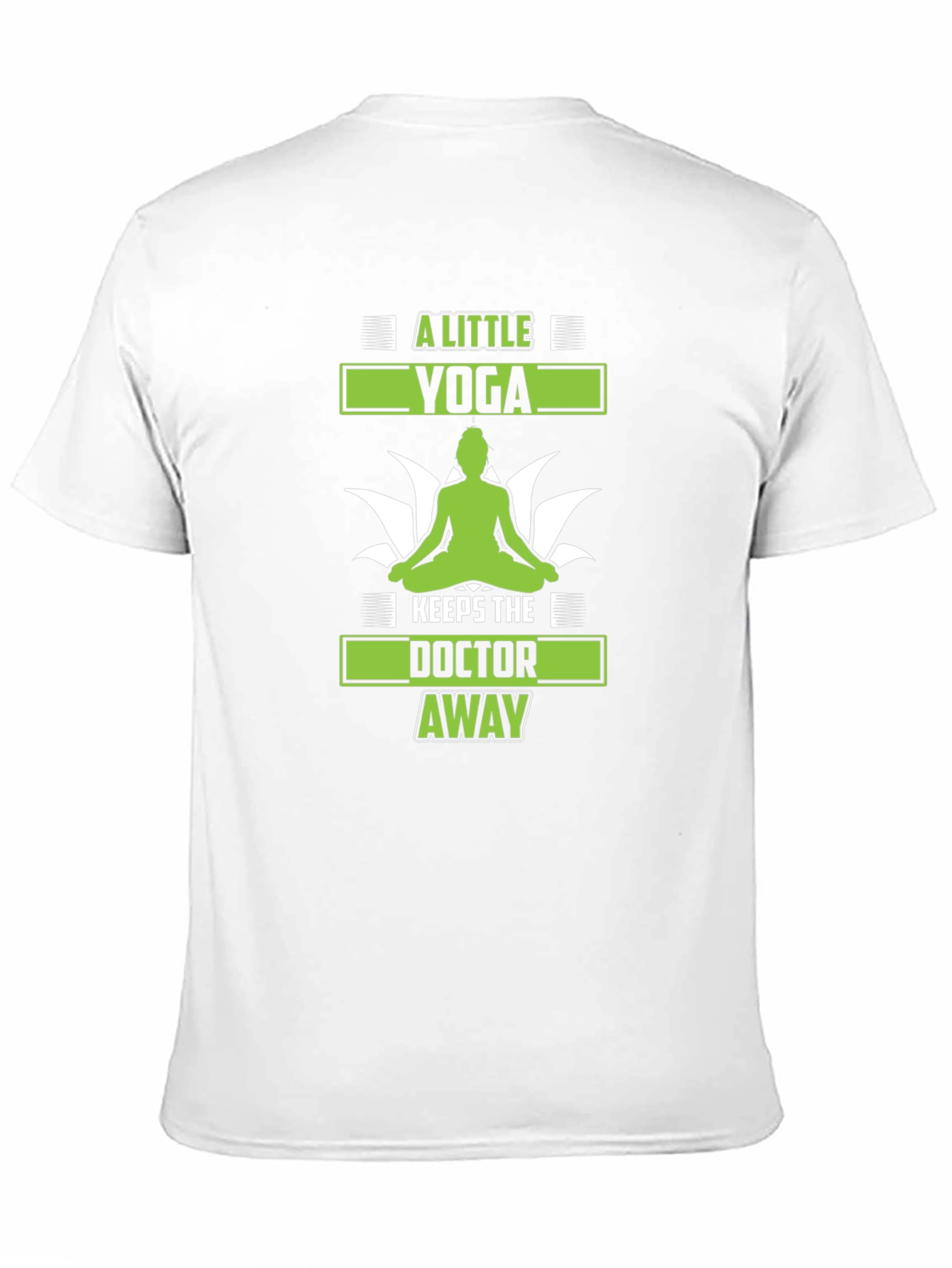 A Little Yoga Keeps The Doctor Away T-Shirt