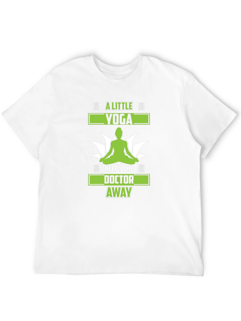 A Little Yoga Keeps The Doctor Away T-Shirt