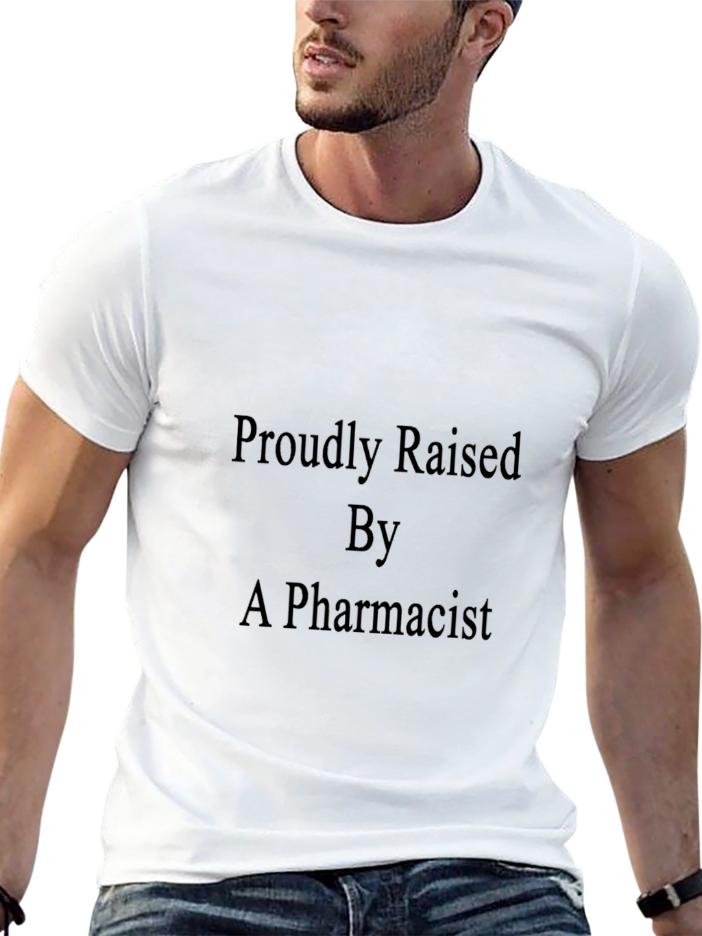 Proudly Raised By A Pharmacist Black T-Shirt