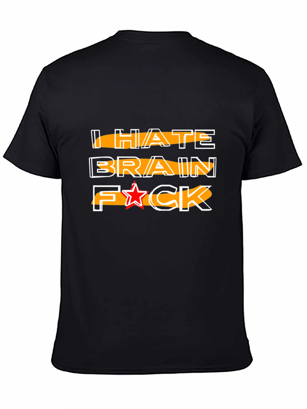 I HATE BRAIN Funny Graphic Tee
