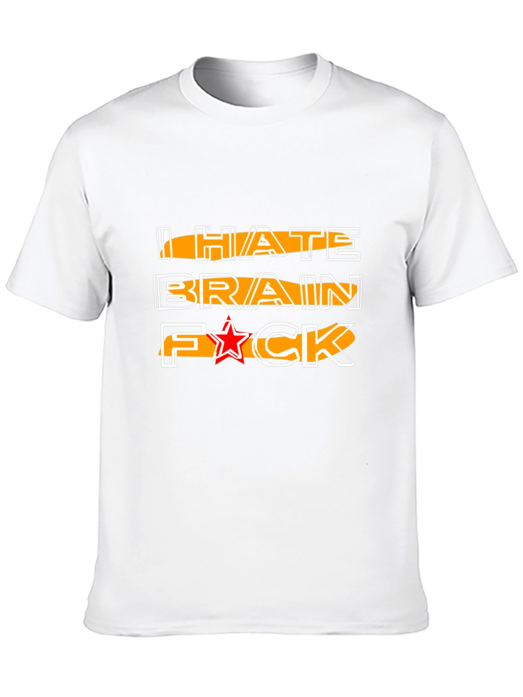 I HATE BRAIN Funny Graphic Tee